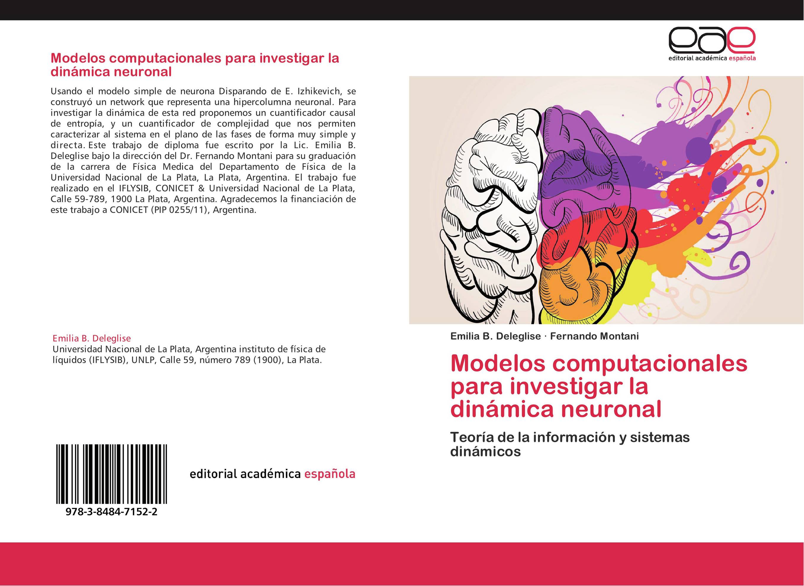 Modelos computacionales para investigar la dinámica neuronal