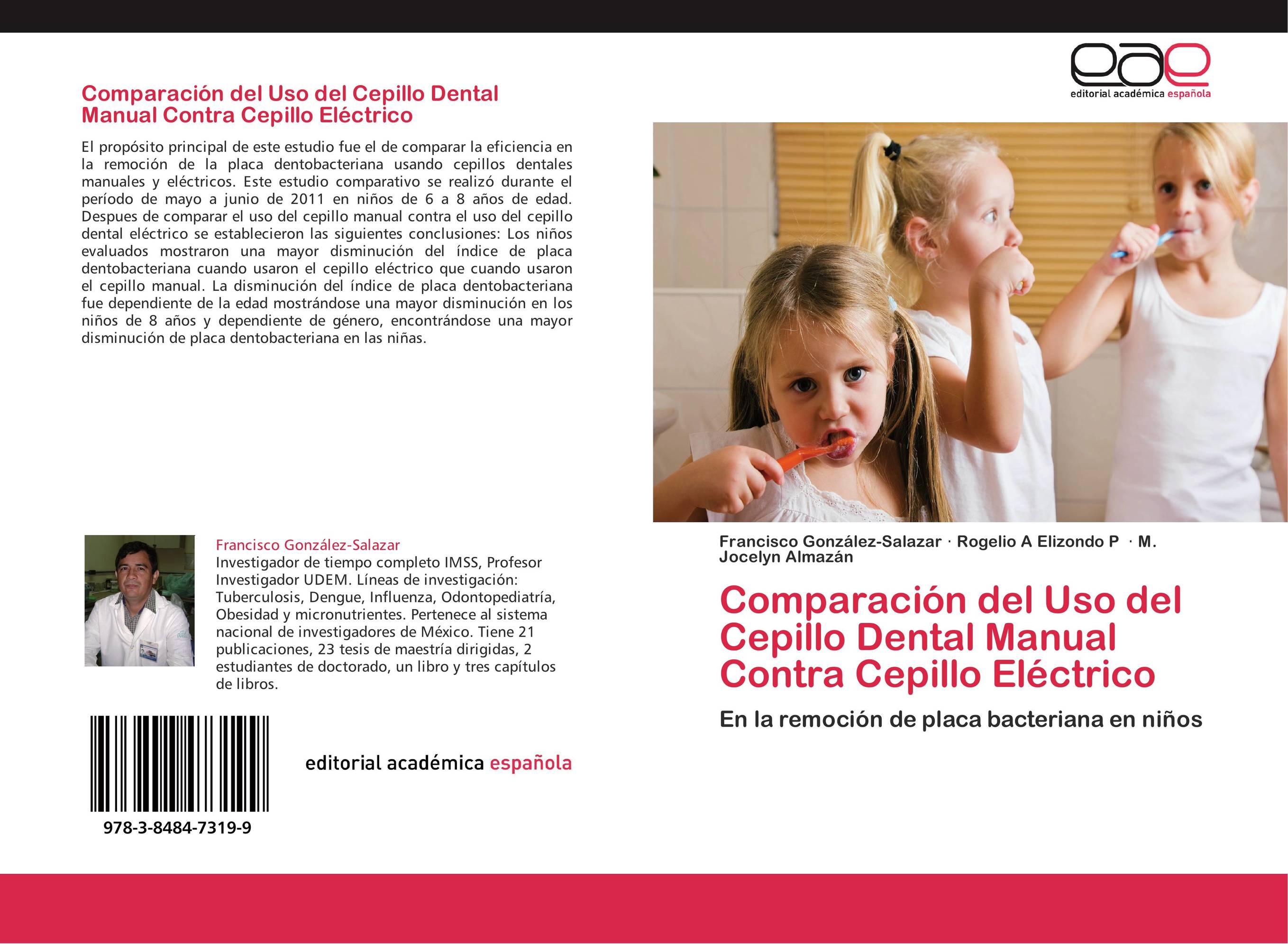 Comparación del Uso del Cepillo Dental Manual Contra Cepillo Eléctrico