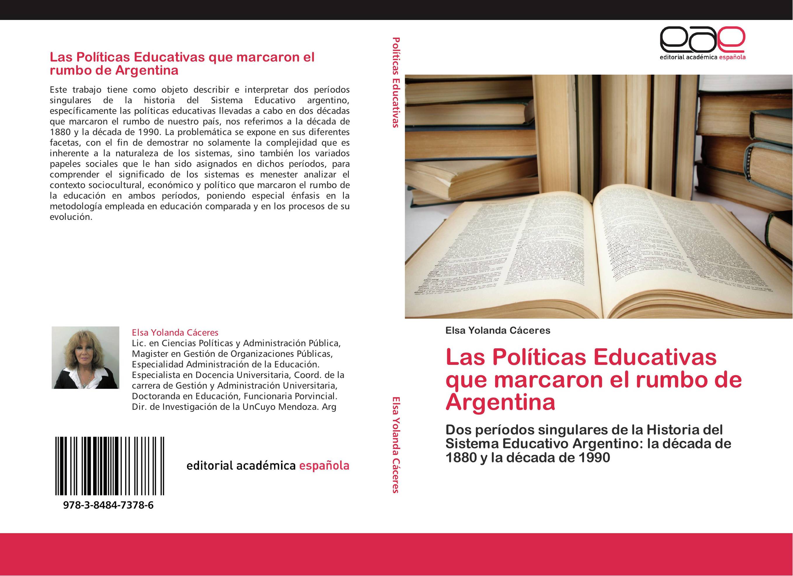 Las Políticas Educativas que marcaron el rumbo de Argentina