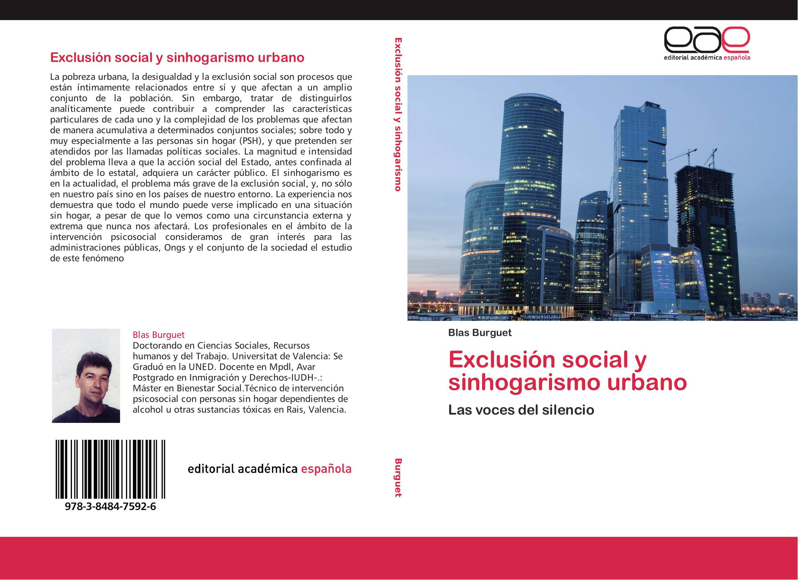 Exclusión social y sinhogarismo urbano