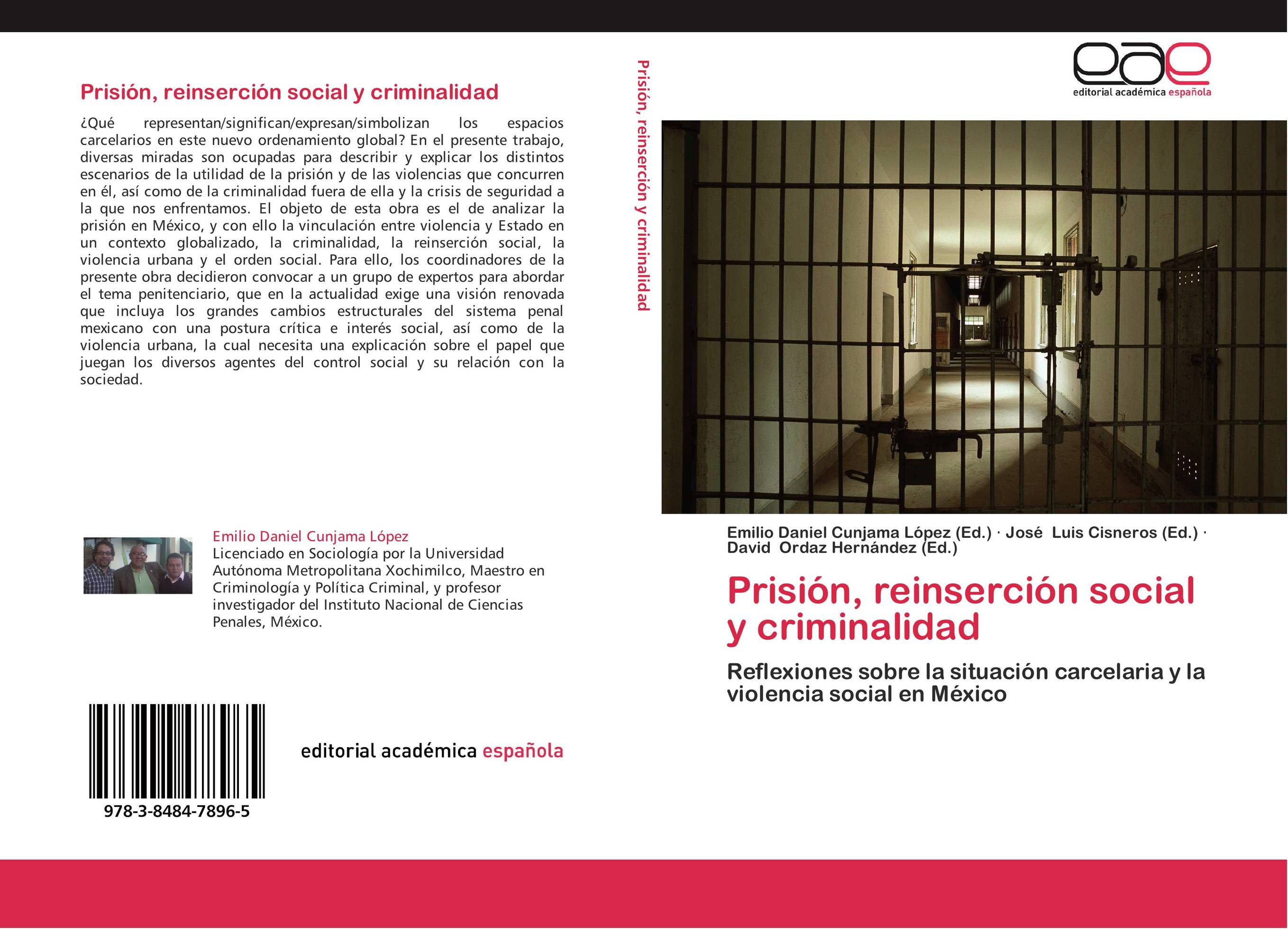 Prisión, reinserción social y criminalidad