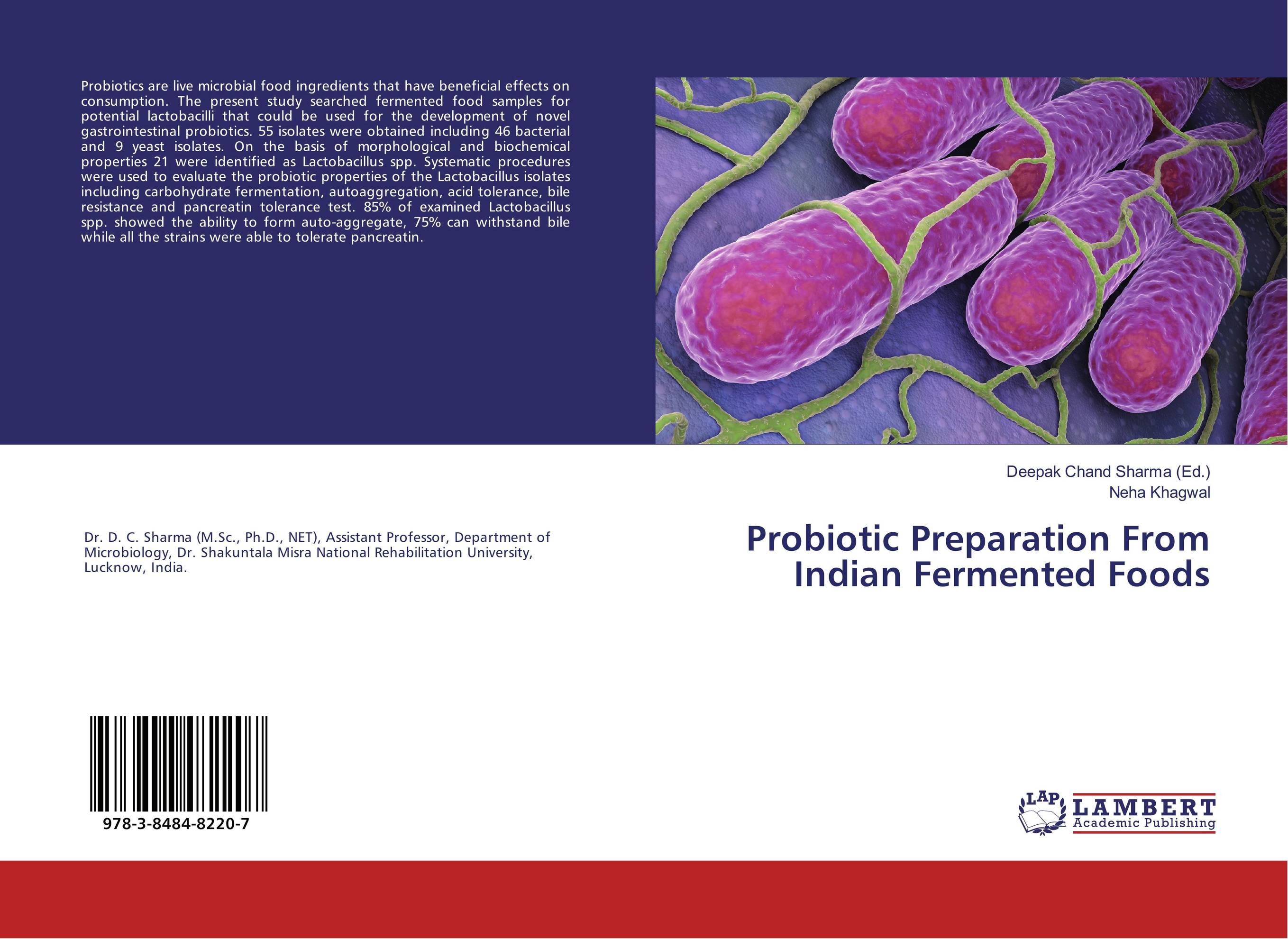 Probiotic Preparation From Indian Fermented Foods..