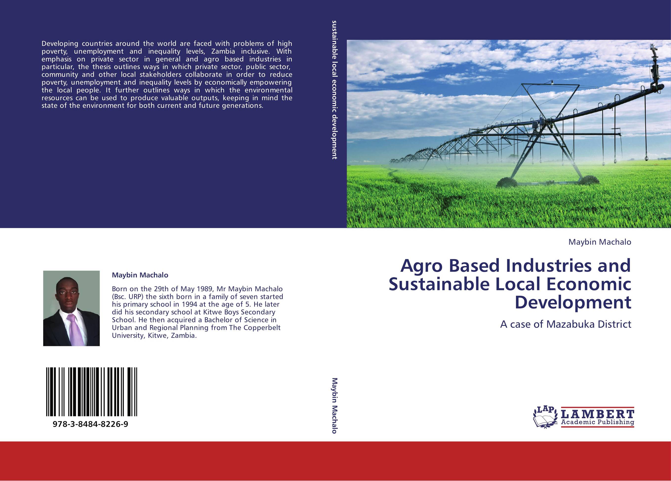 9783848482269 Agro Based Industries and Sustainable Local Economc Development 9783848482269 Agro Based Industries and Sustainable Local Economc Development