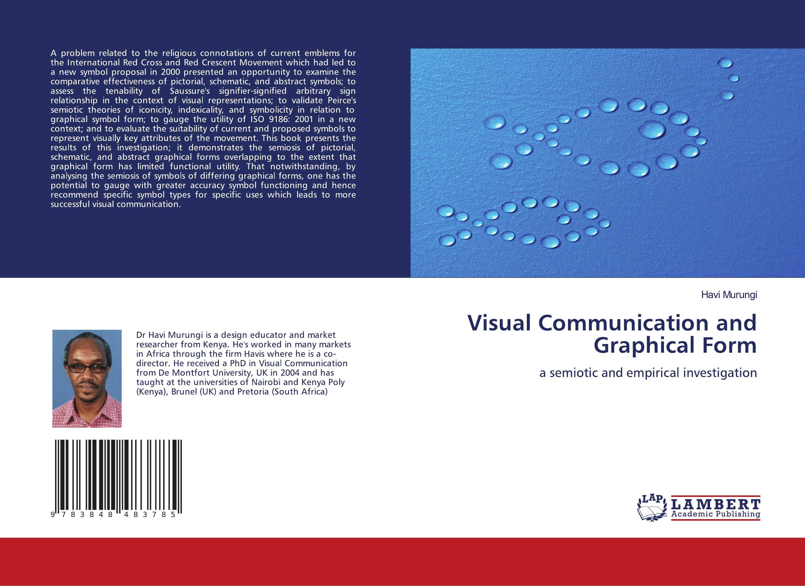 Visual Communication and Graphical Form. A semiotic and empirical investigation.