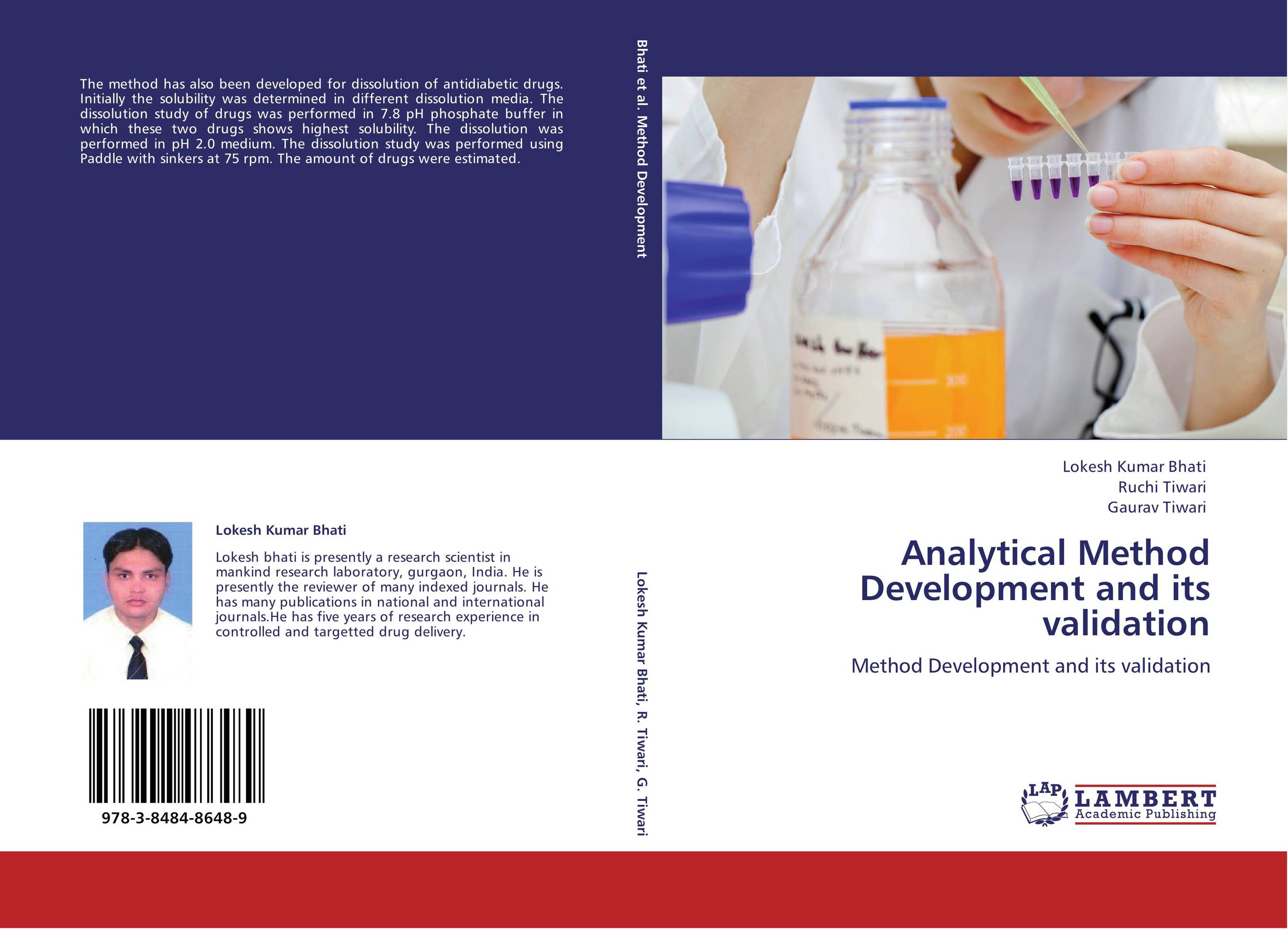 Analytical Method Development and its validation. Method Development and its validation.