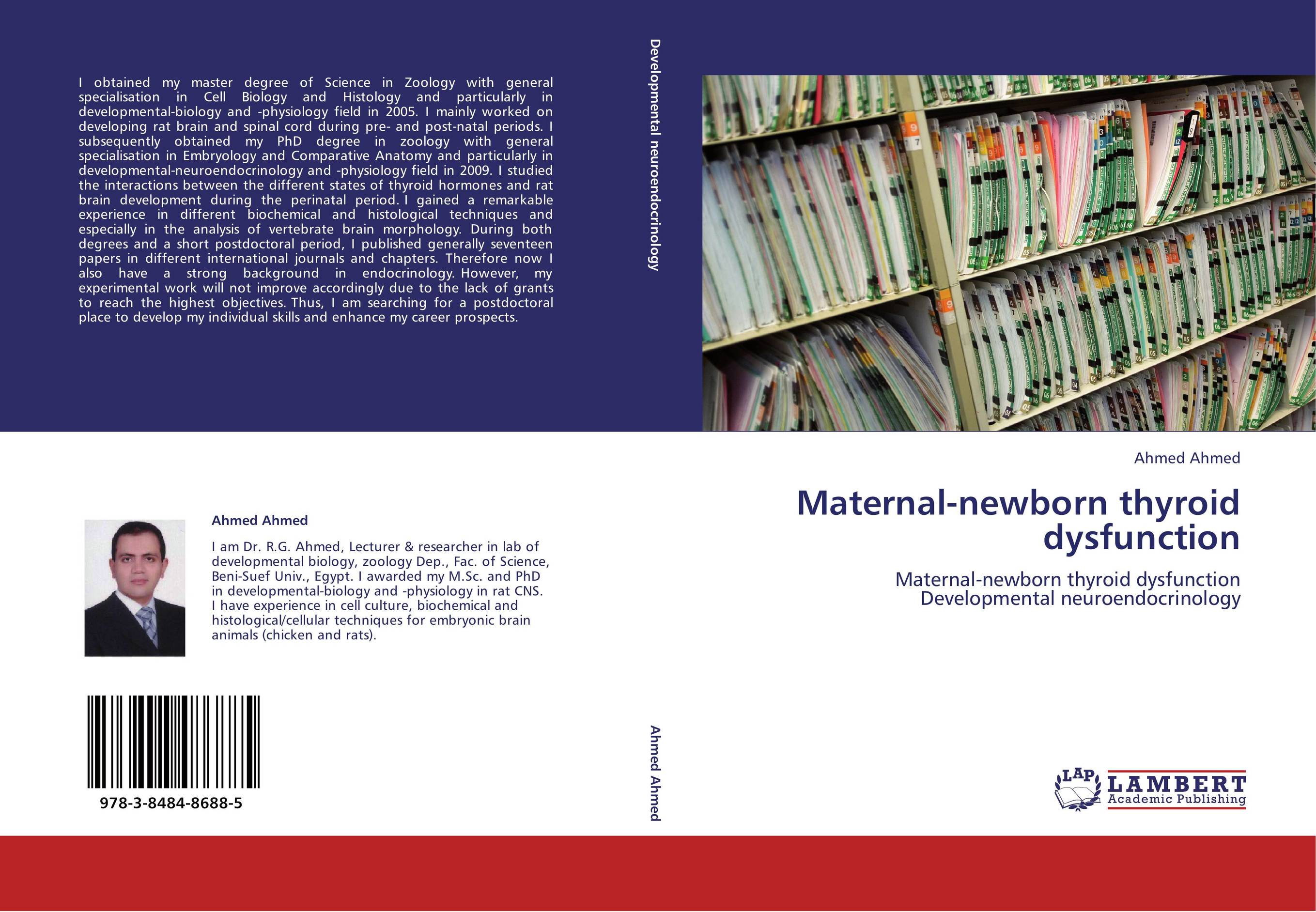 Maternal-newborn thyroid dysfunction. Maternal-newborn thyroid dysfunction  Developmental neuroendocrinology.
