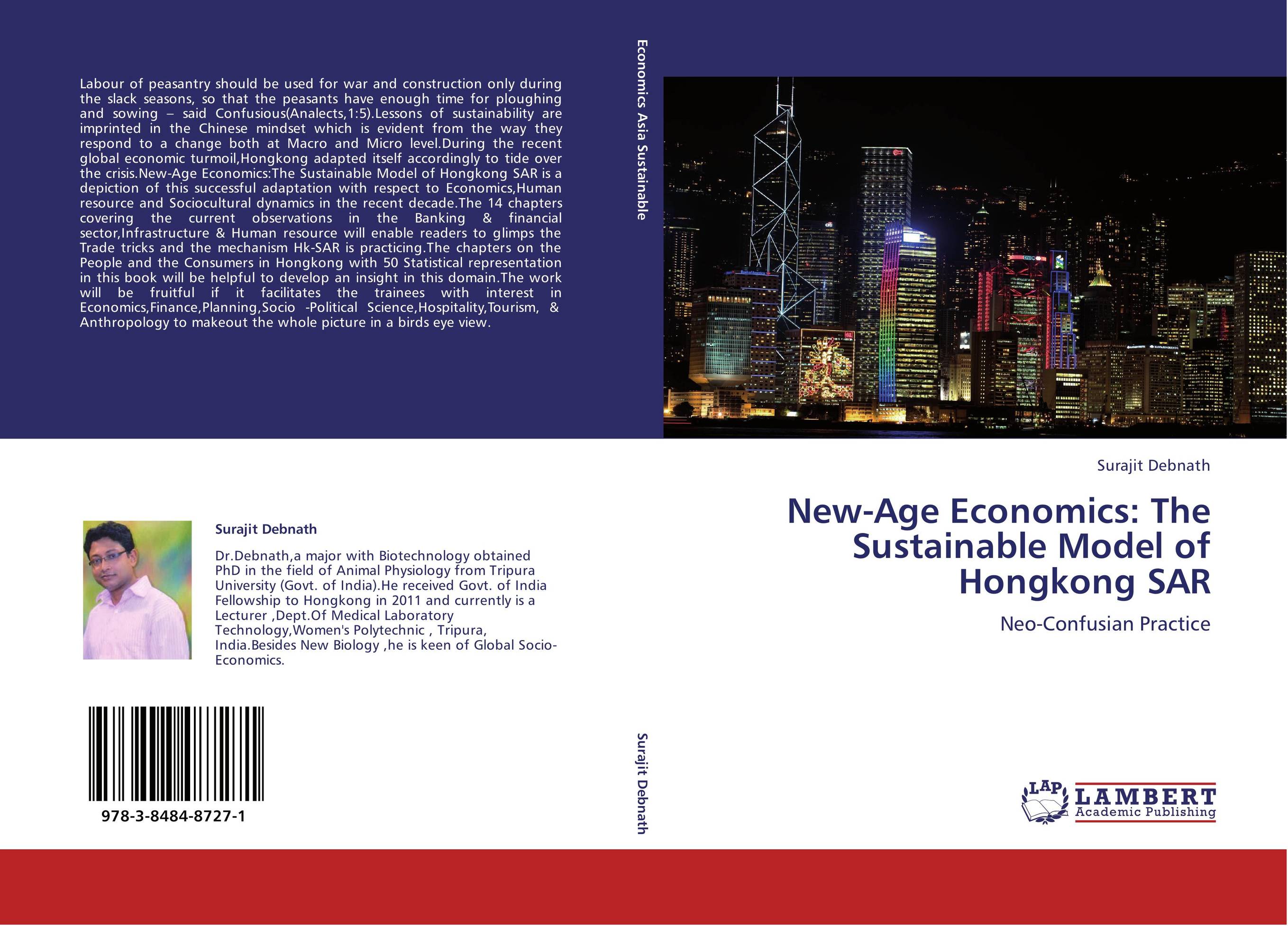 New-Age Economics: The Sustainable Model of Hongkong SAR. Neo-Confusian Practice.