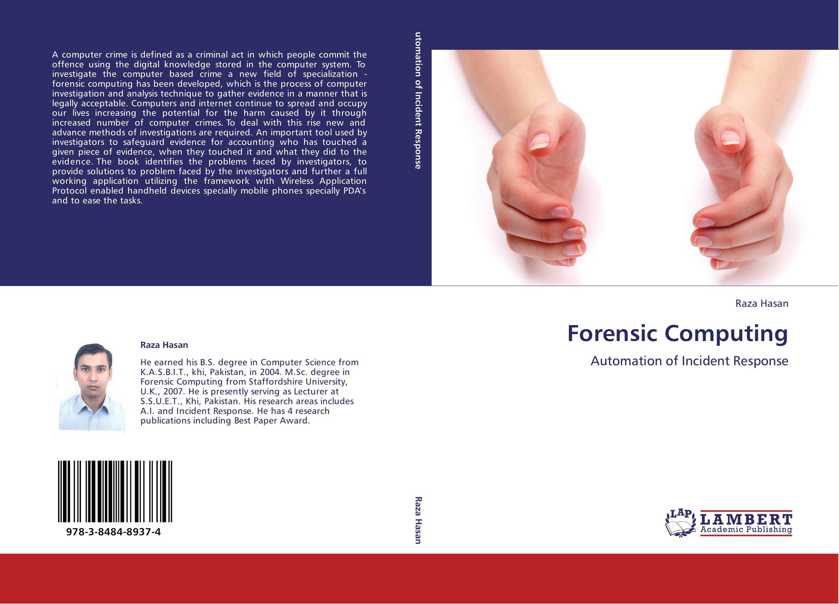 Forensic Computing. Automation of Incident Response.