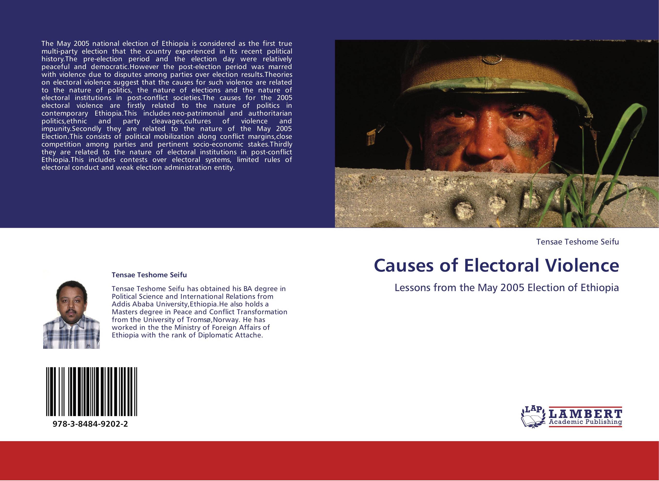 Causes of Electoral Violence. Lessons from the May 2005 Election of Ethiopia.