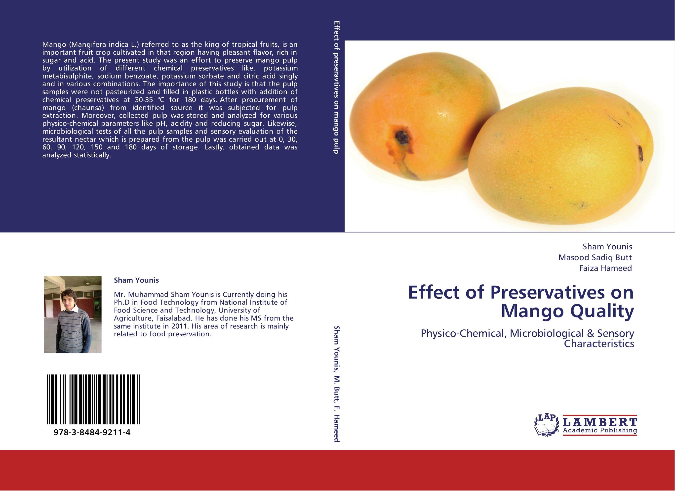 Effect of Preservatives on Mango Quality. Physico-Chemical, Microbiological &amp;amp; Sensory Characteristics.