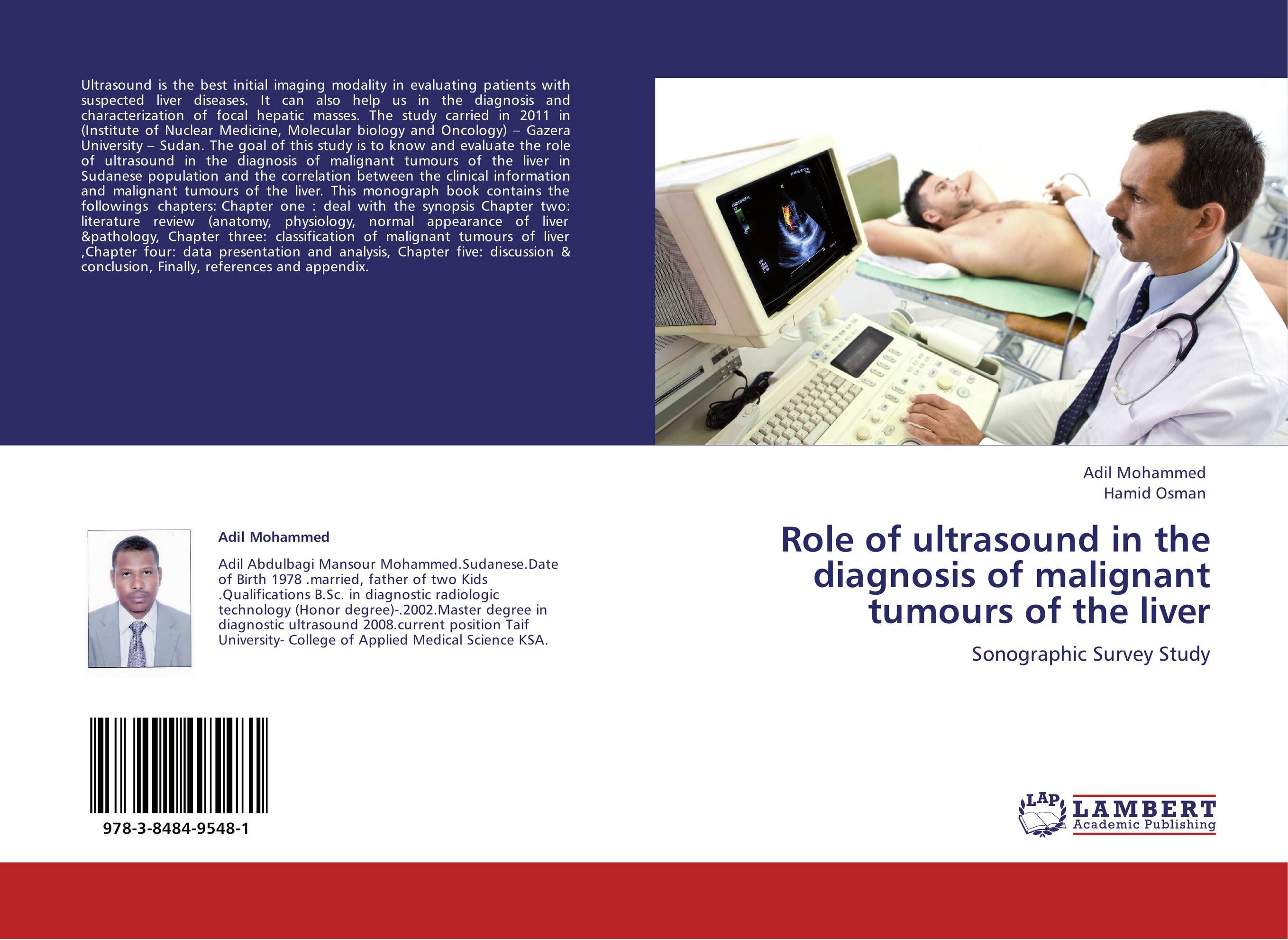 Role of ultrasound in the diagnosis of malignant tumours of the liver. Sonographic Survey Study.