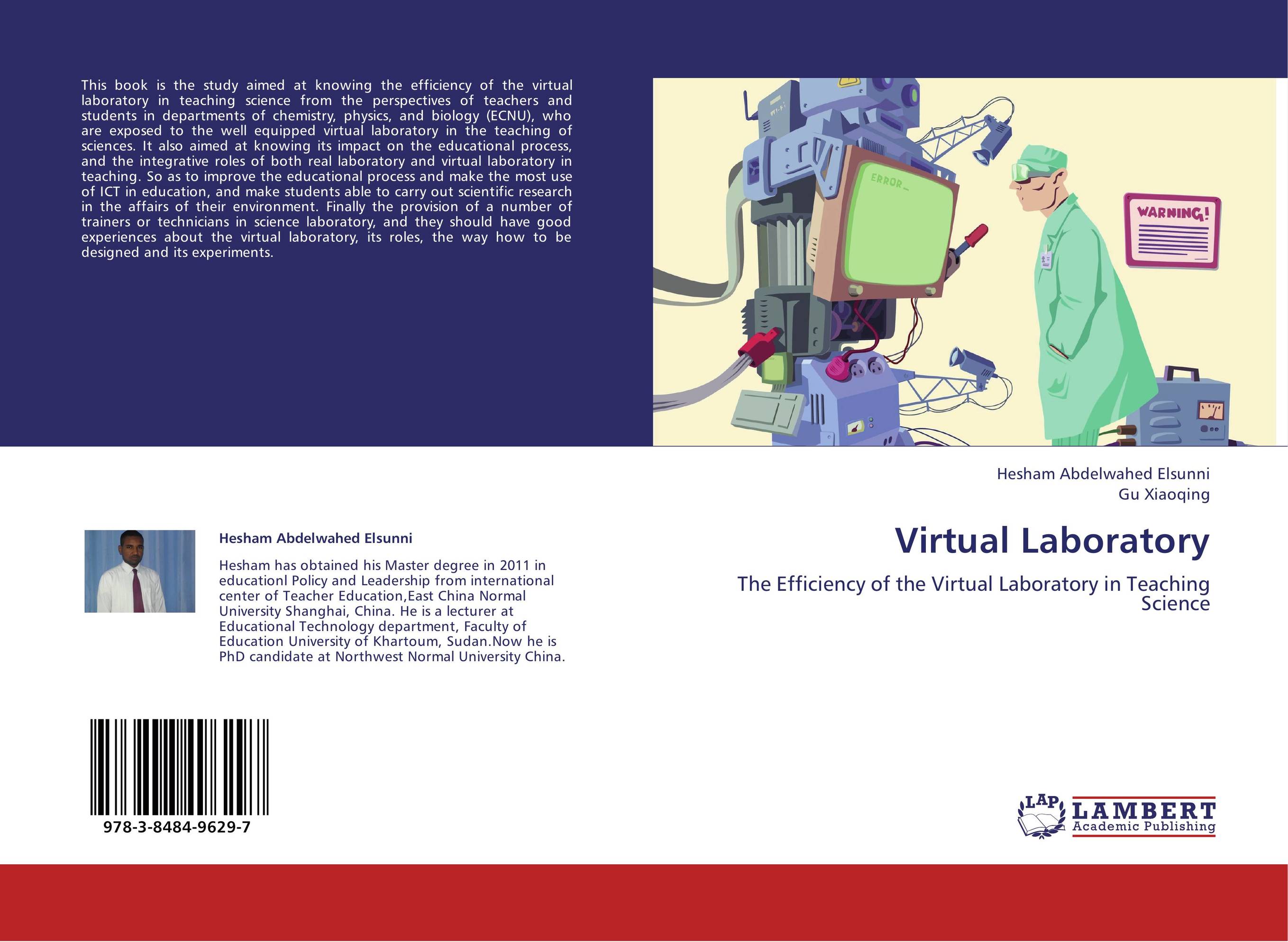 Virtual Laboratory. The Efficiency of the Virtual Laboratory in Teaching Science.