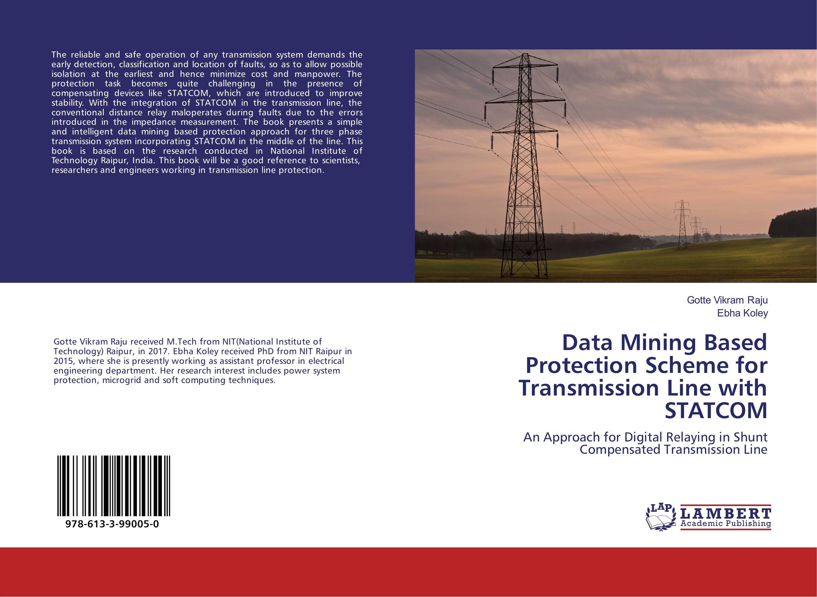 Data Mining Based Protection Scheme for Transmission Line with STATCOM. An Approach for Digital Relaying in Shunt Compensated Transmission Line.