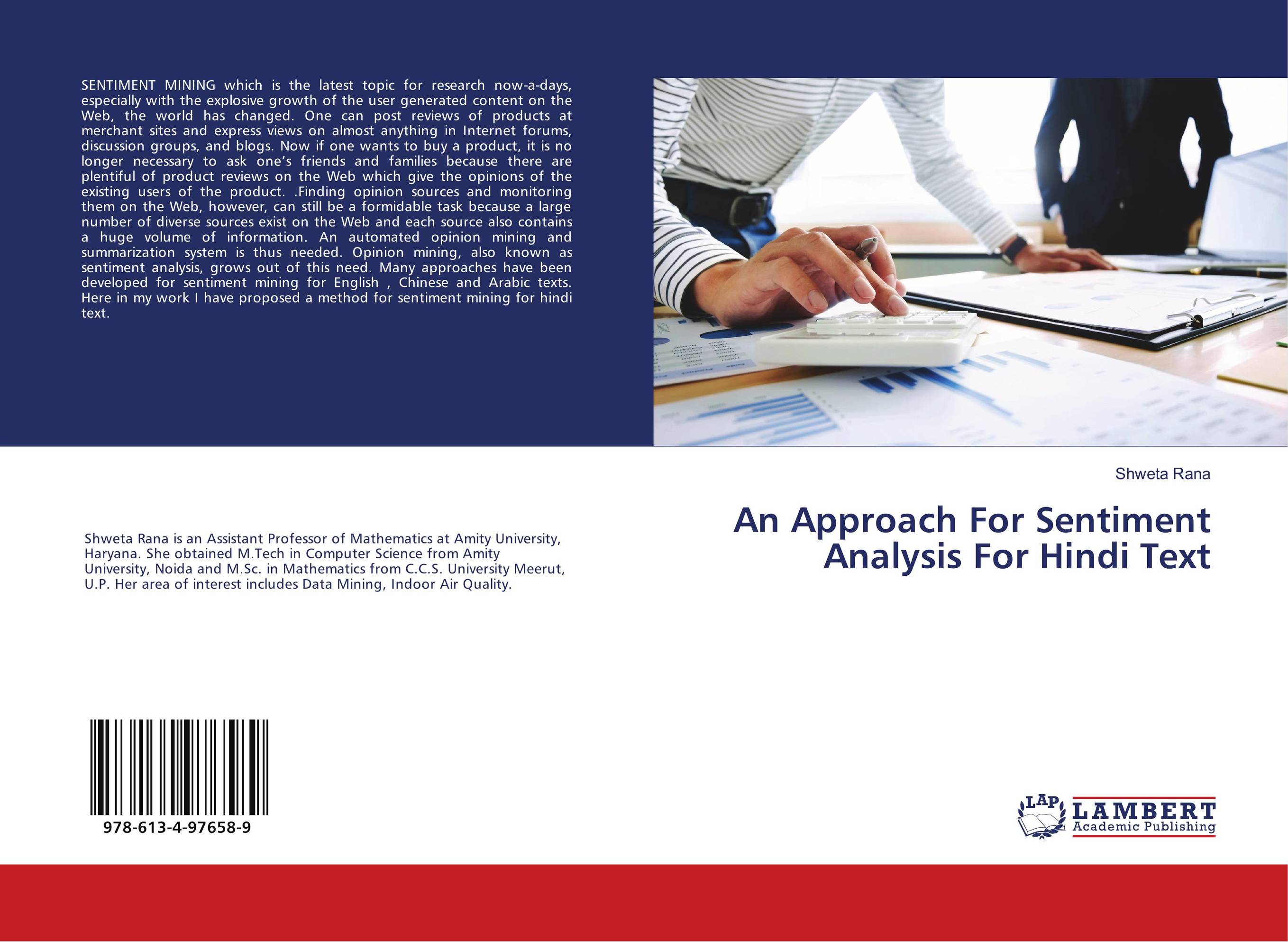 An Approach For Sentiment Analysis For Hindi Text..