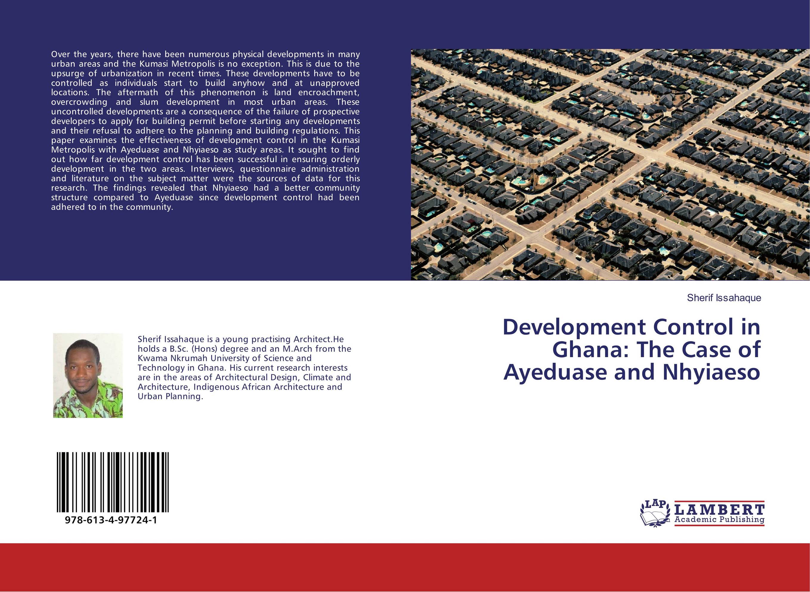 Development Control in Ghana: The Case of Ayeduase and Nhyiaeso..