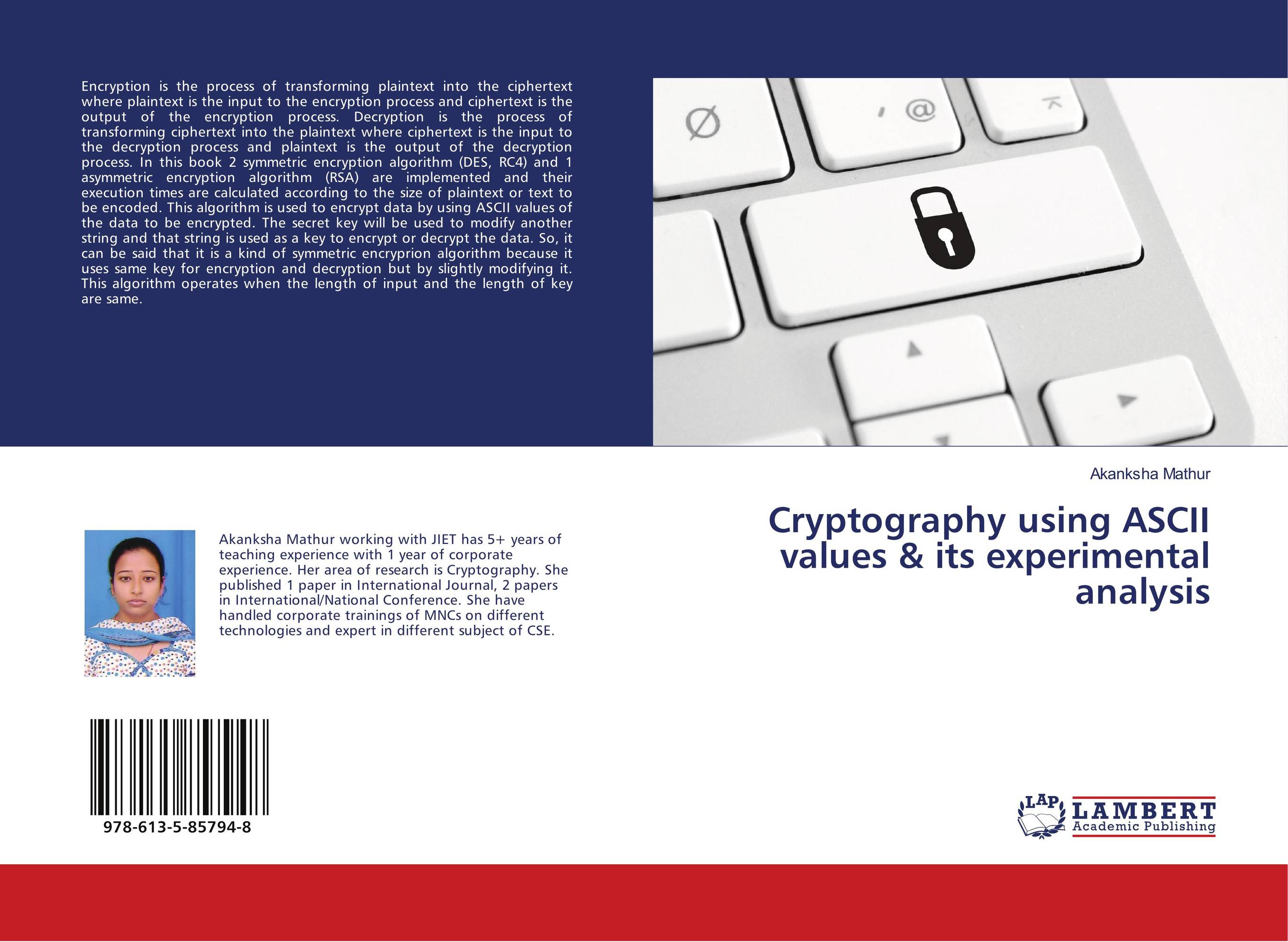 Cryptography using ASCII values &amp;amp; its experimental analysis..
