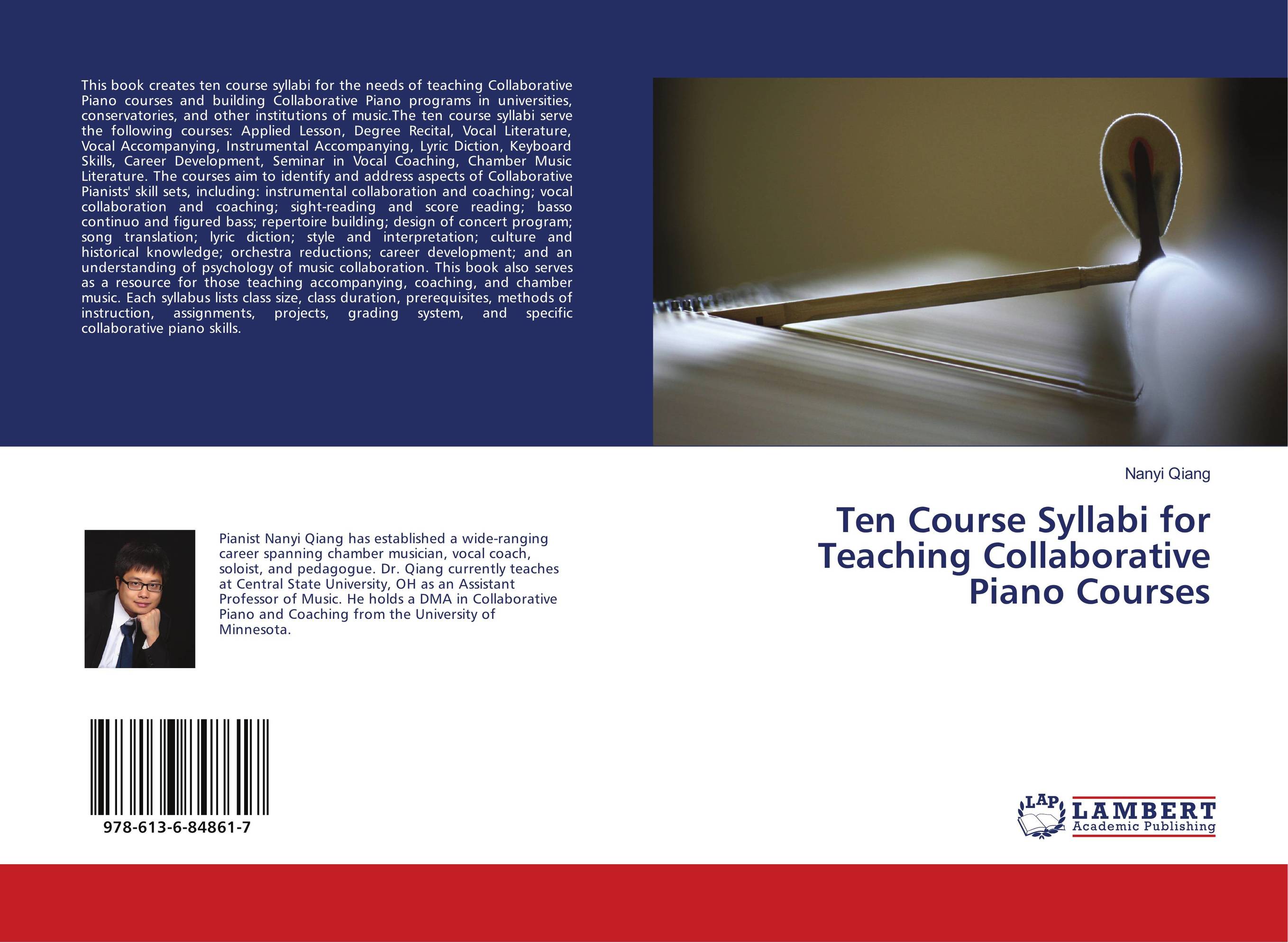 Ten Course Syllabi for Teaching Collaborative Piano Courses..