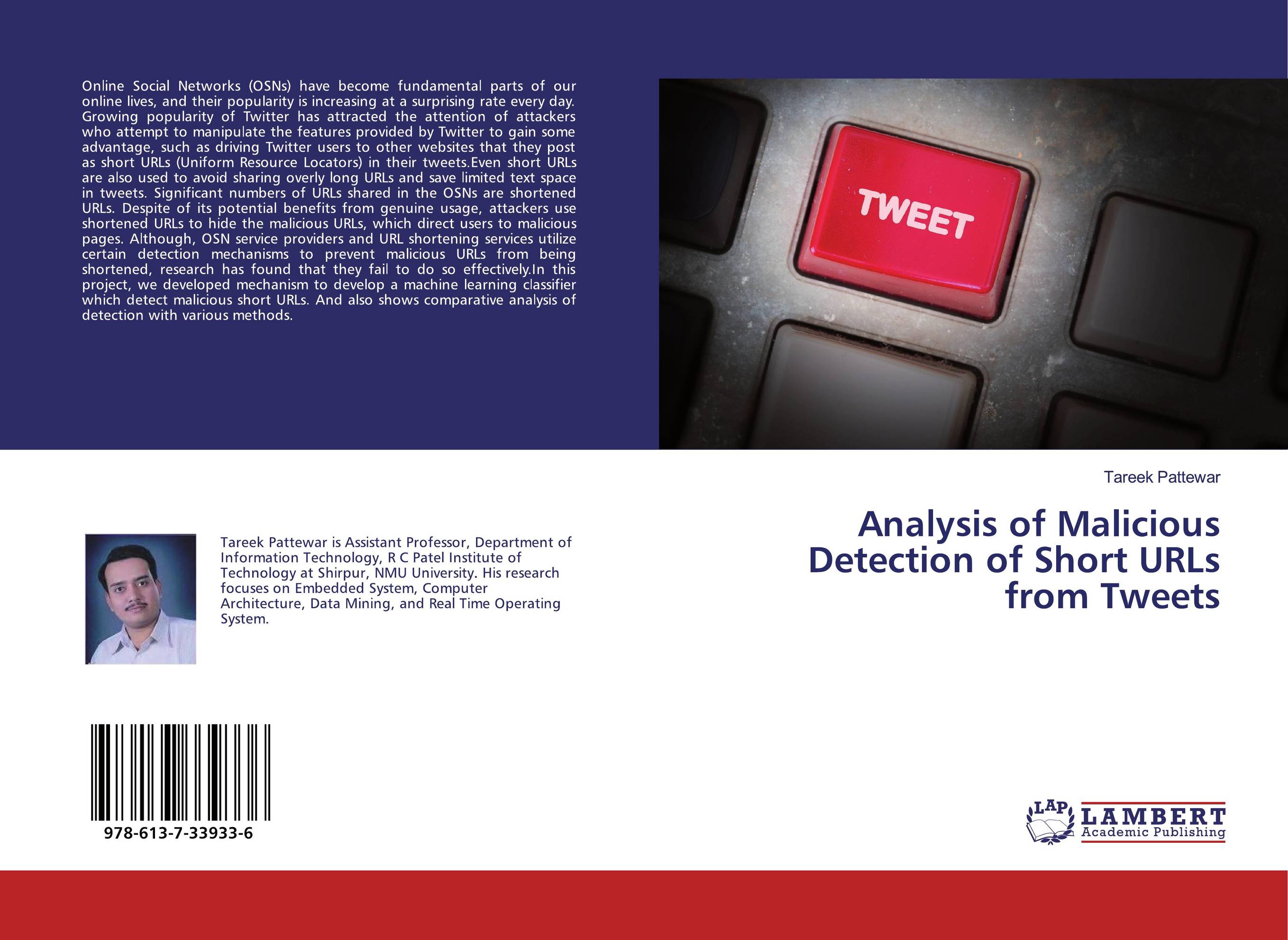 Analysis of Malicious Detection of Short URLs from Tweets..