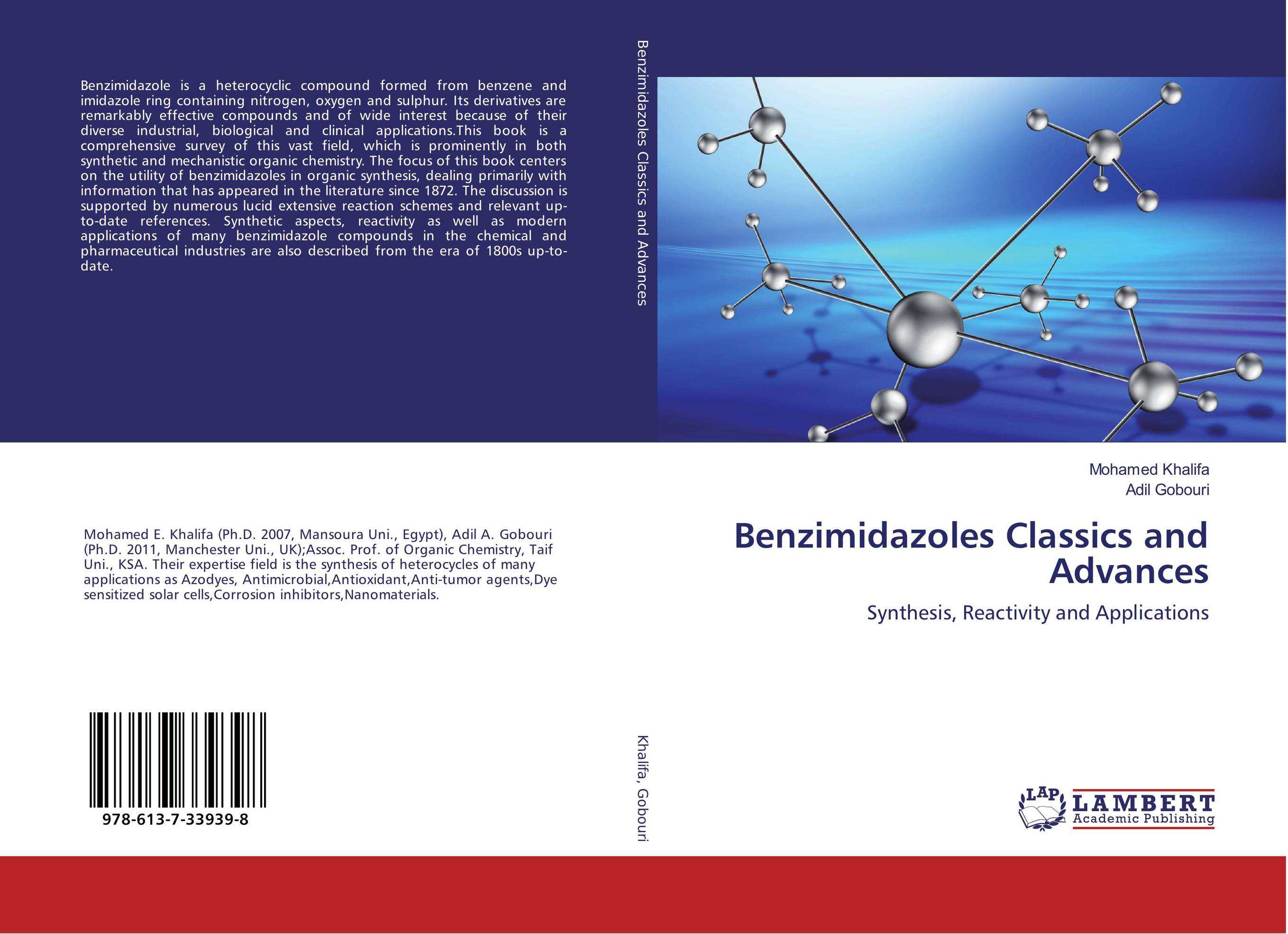 Benzimidazoles Classics and Advances. Synthesis, Reactivity and Applications.