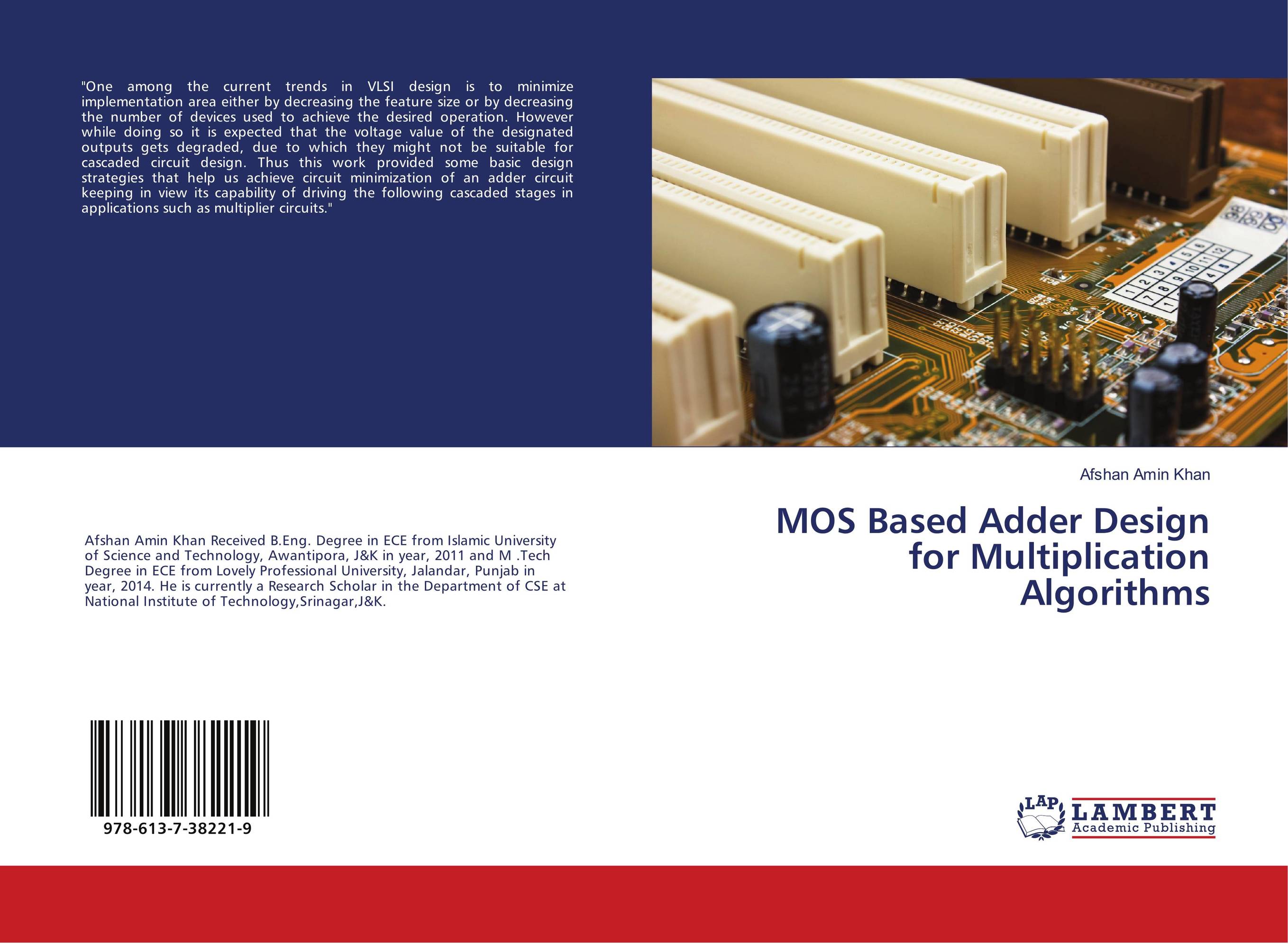 MOS Based Adder Design for Multiplication Algorithms..
