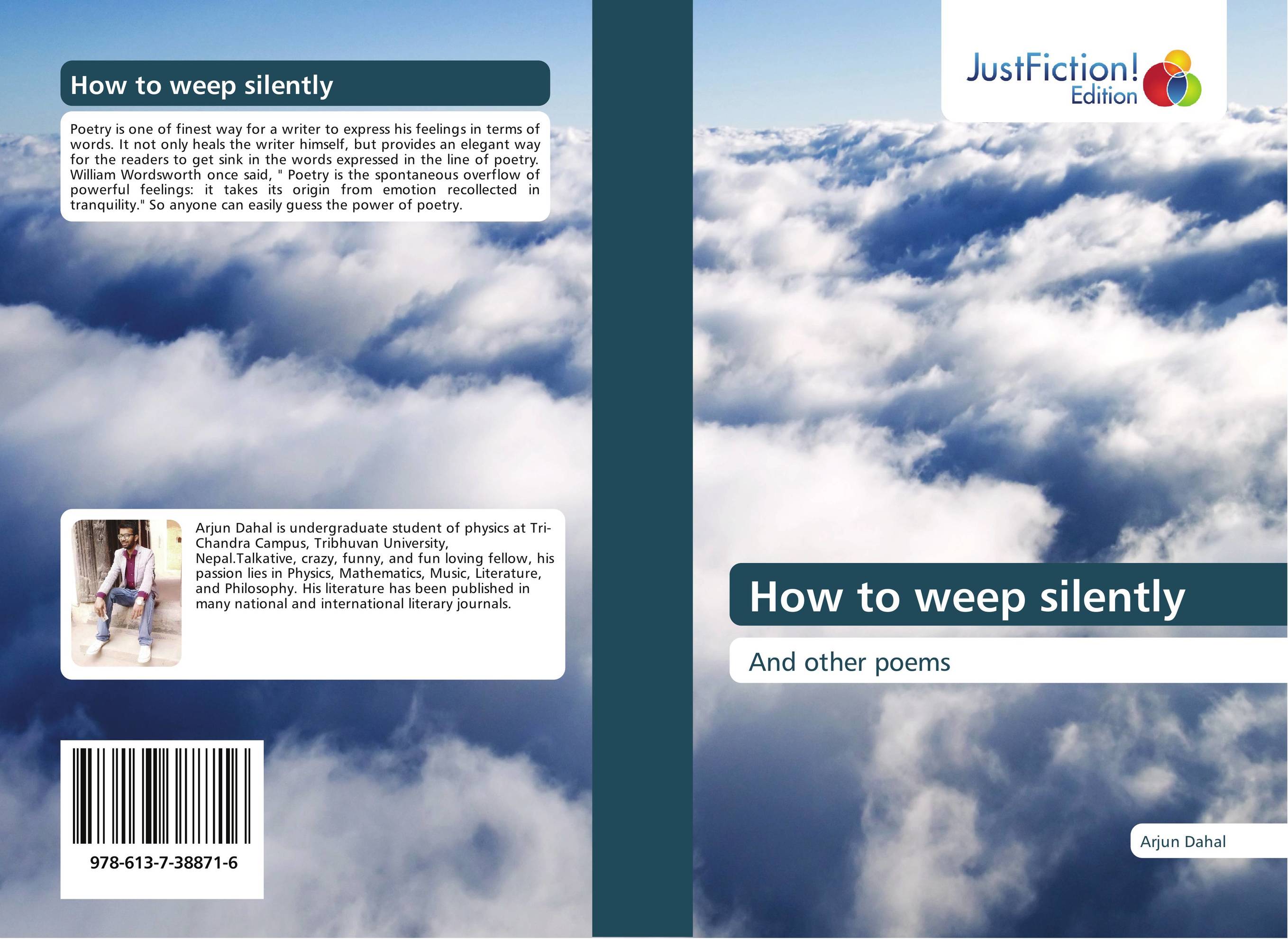 How to weep silently. And other poems.