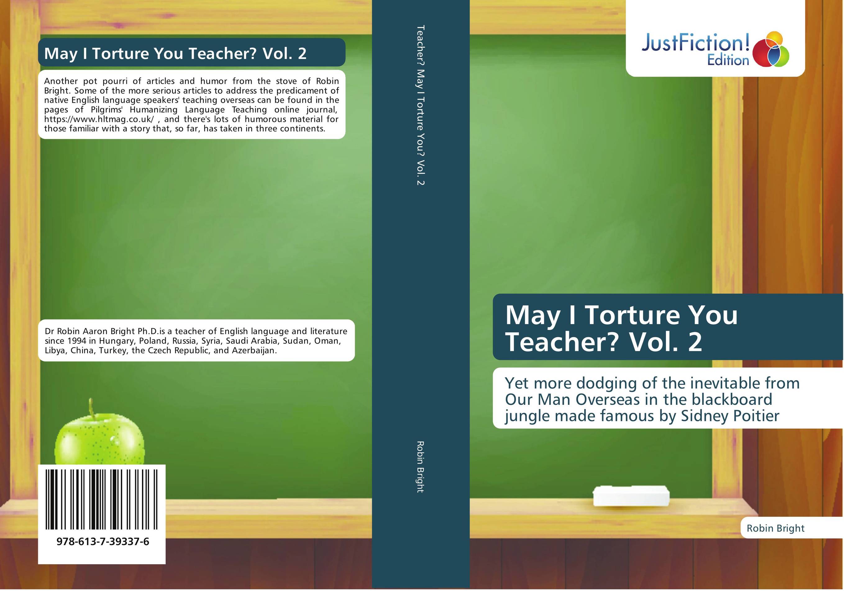 May I Torture You Teacher? Vol. 2. Yet more dodging of the inevitable from Our Man Overseas in the blackboard jungle made famous by Sidney Poitier.