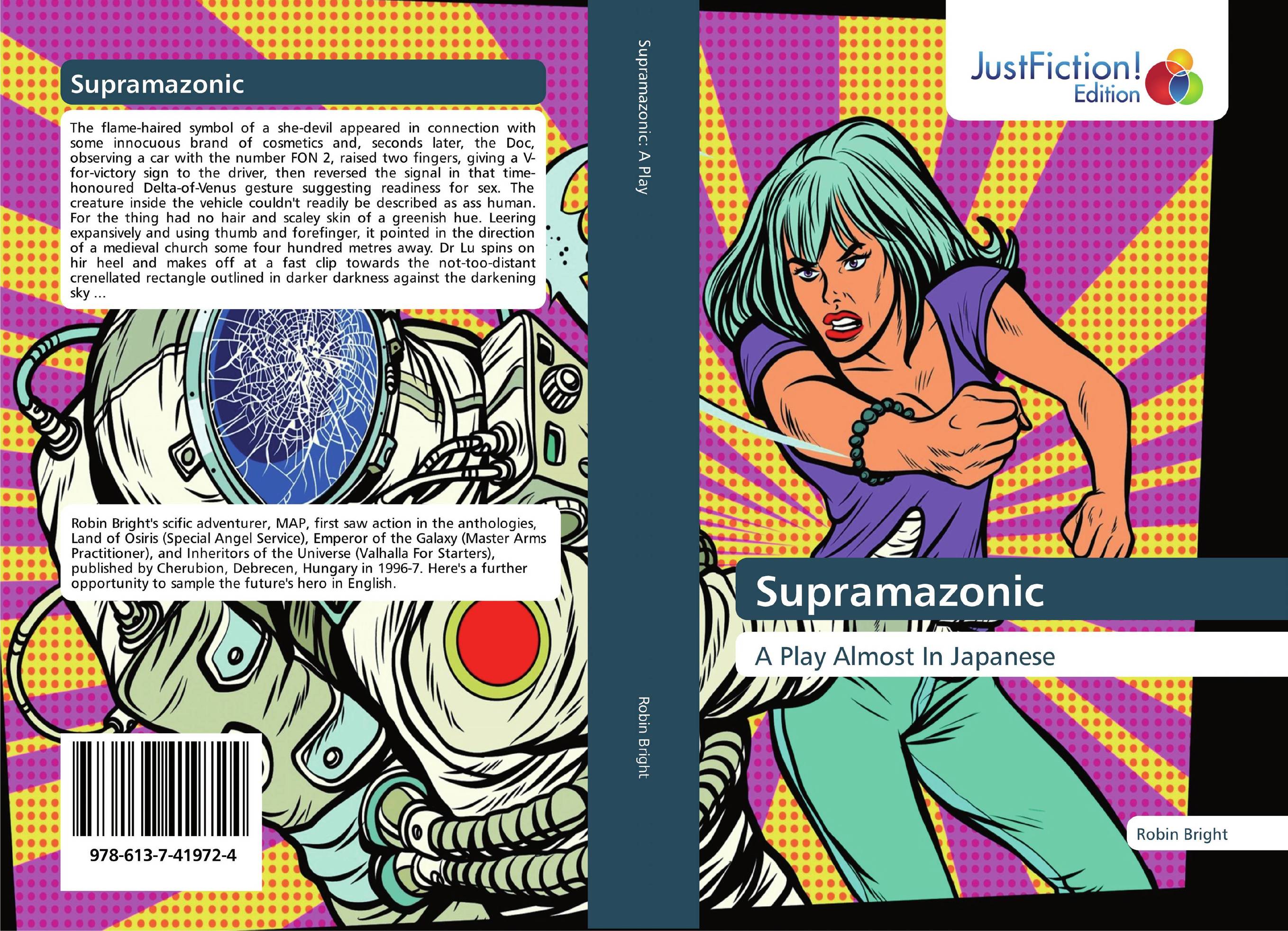 Supramazonic. A Play Almost In Japanese.