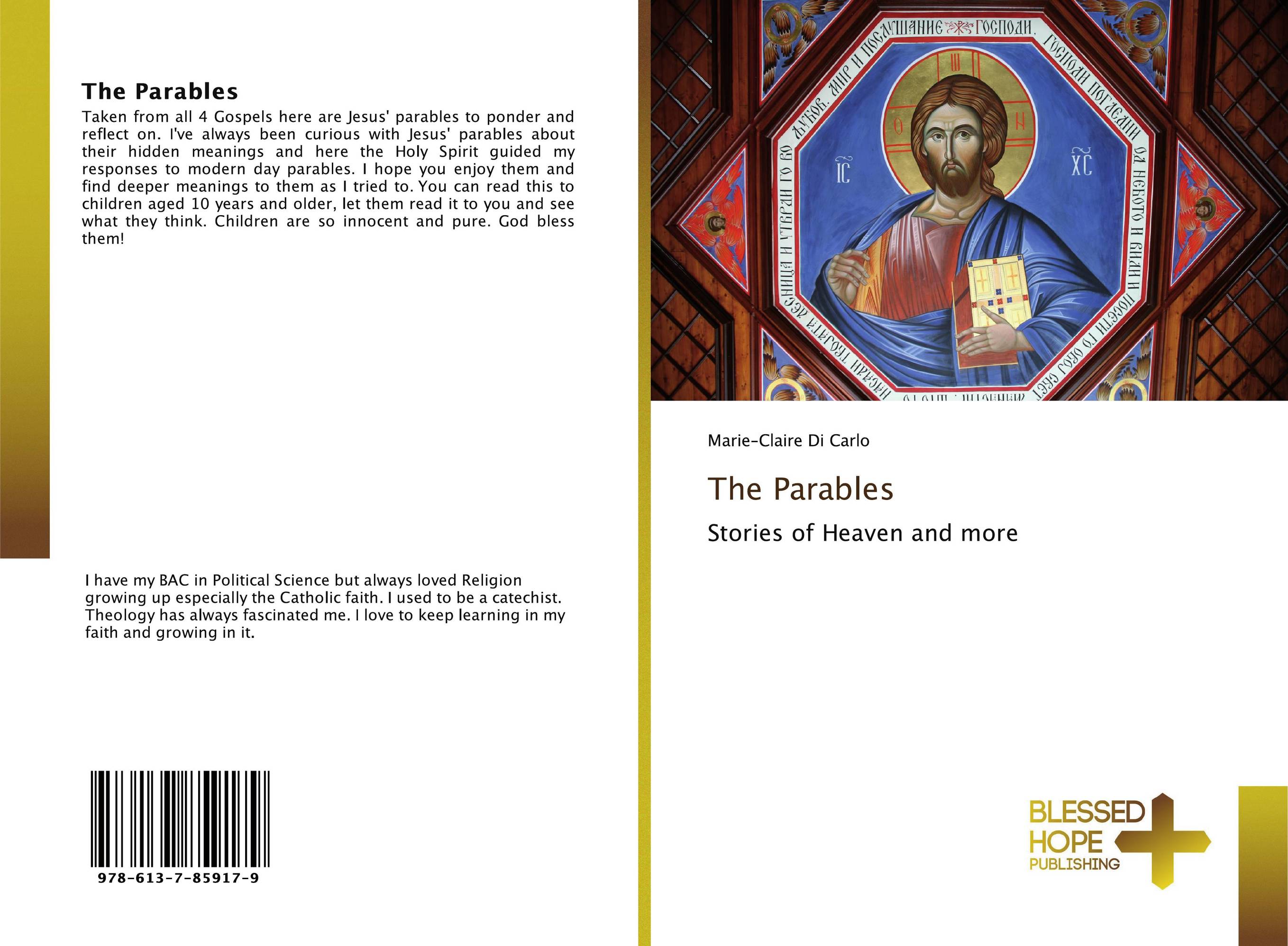 The Parables. Stories of Heaven and more.