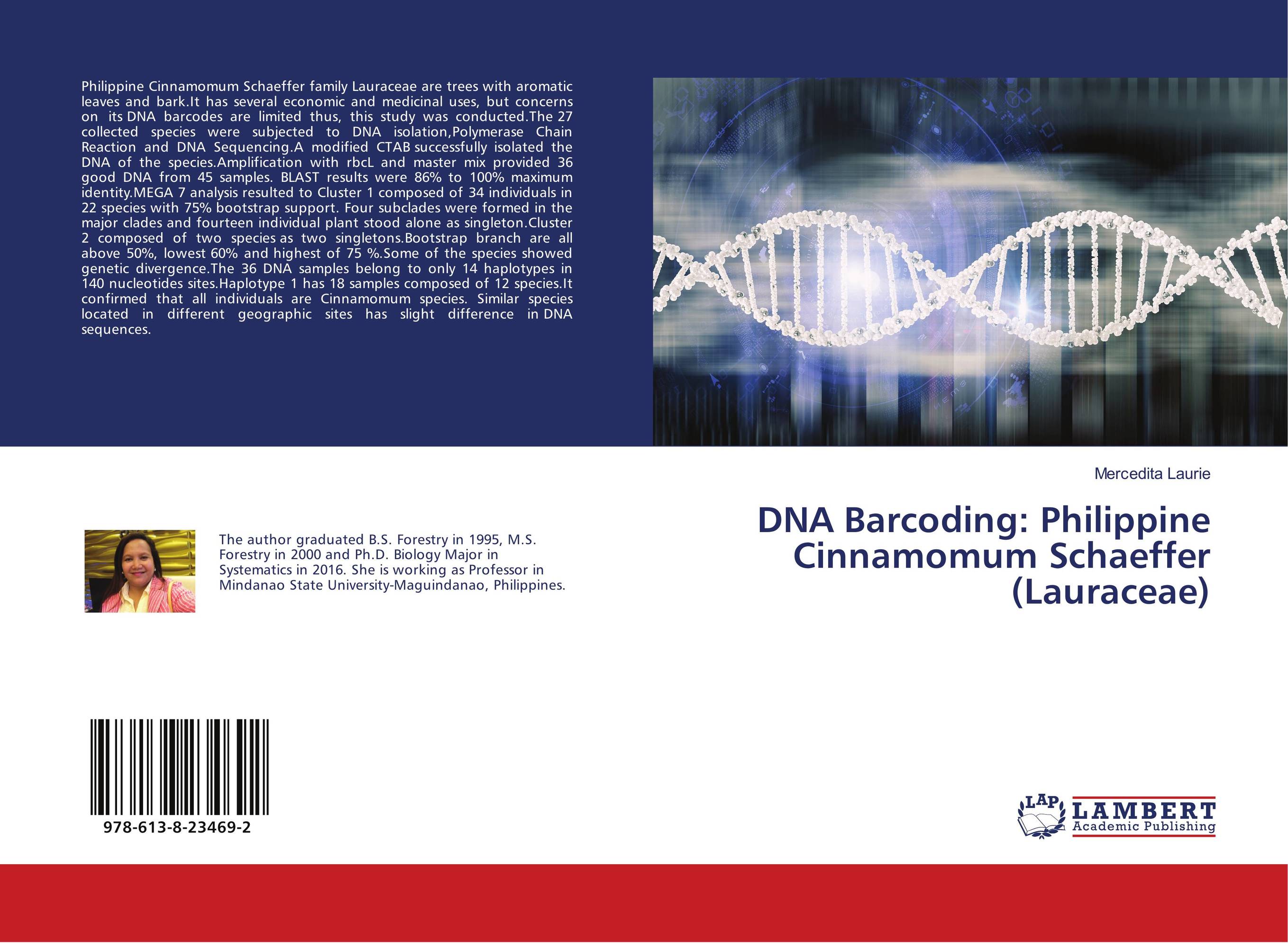 DNA Barcoding: Philippine Cinnamomum Schaeffer (Lauraceae)..