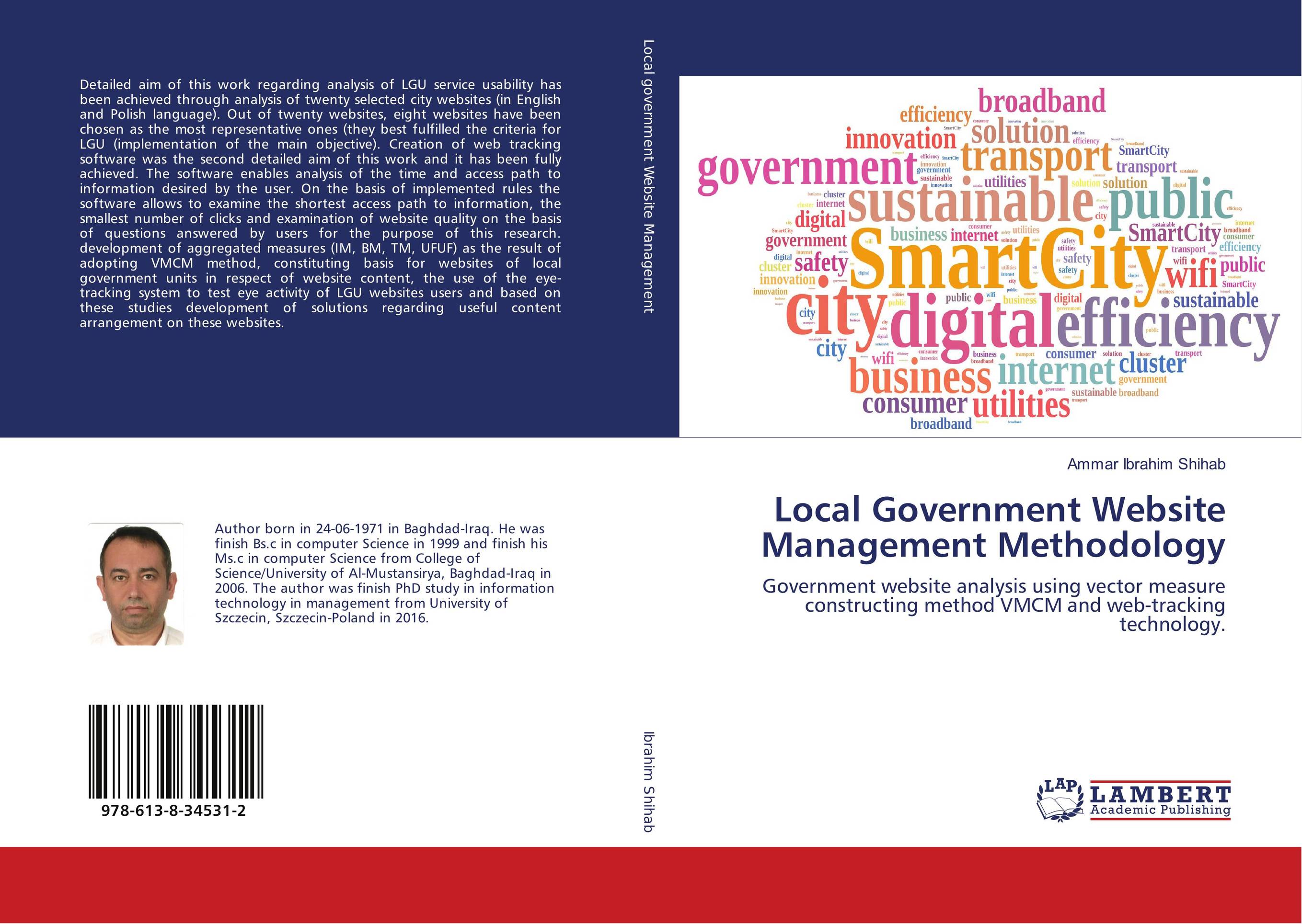 Local Government Website Management Methodology. Government website analysis using vector measure constructing method VMCM and web-tracking technology..