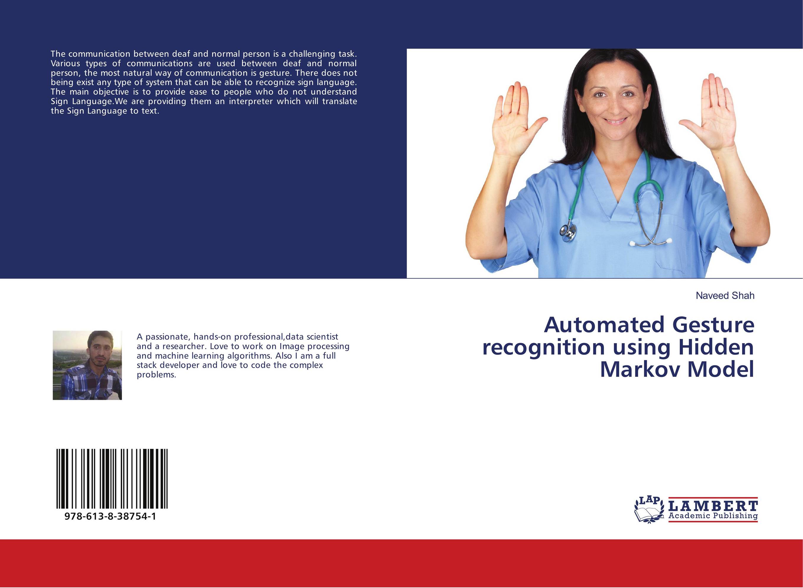 Automated Gesture recognition using Hidden Markov Model..