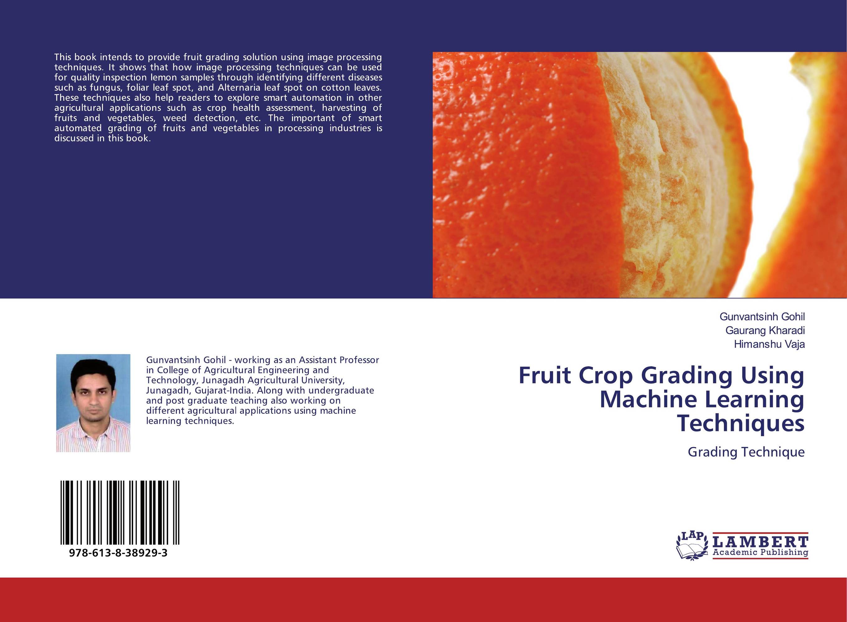 Fruit Crop Grading Using Machine Learning Techniques. Grading Technique.