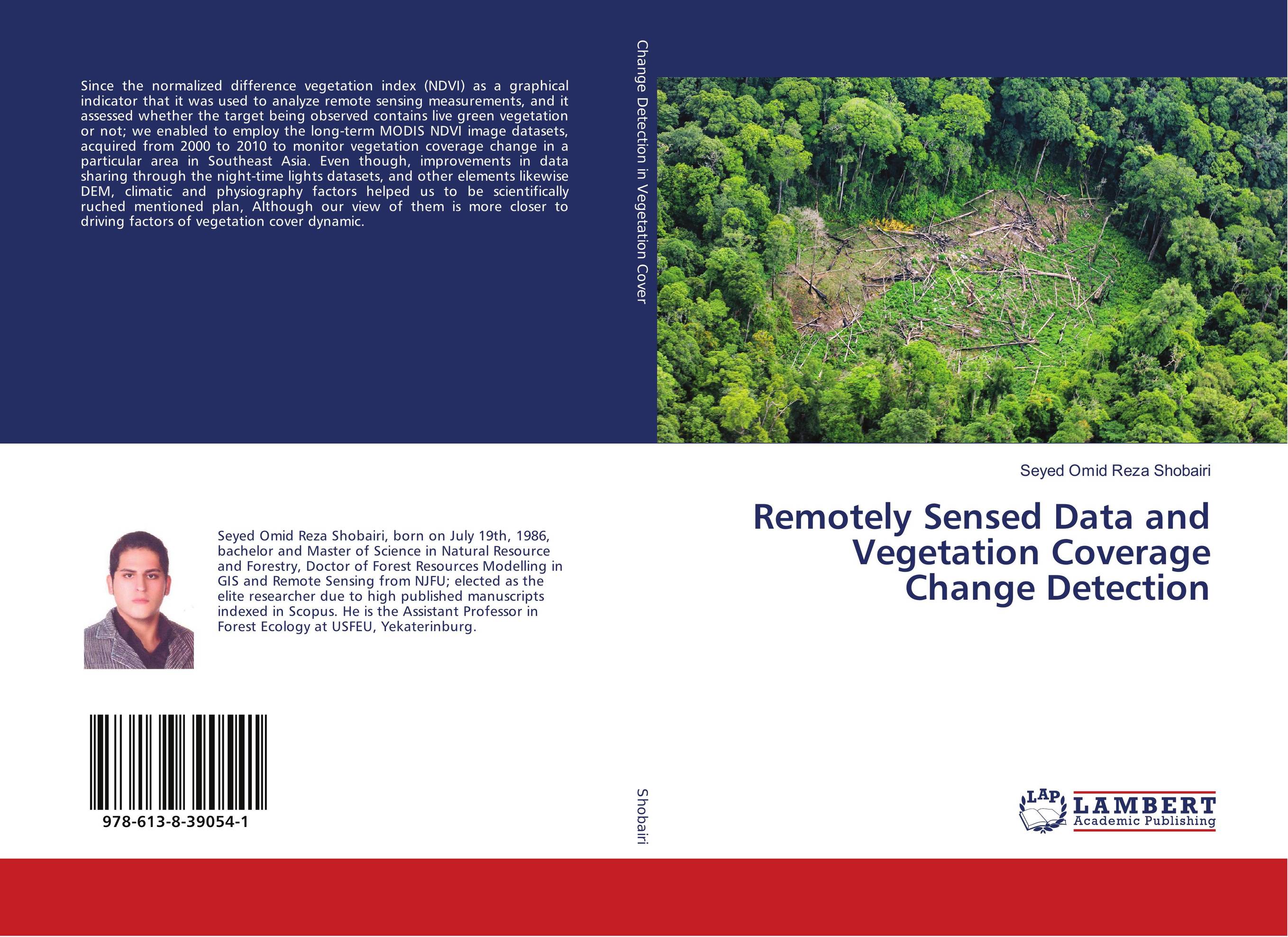 Remotely Sensed Data and Vegetation Coverage Change Detection..