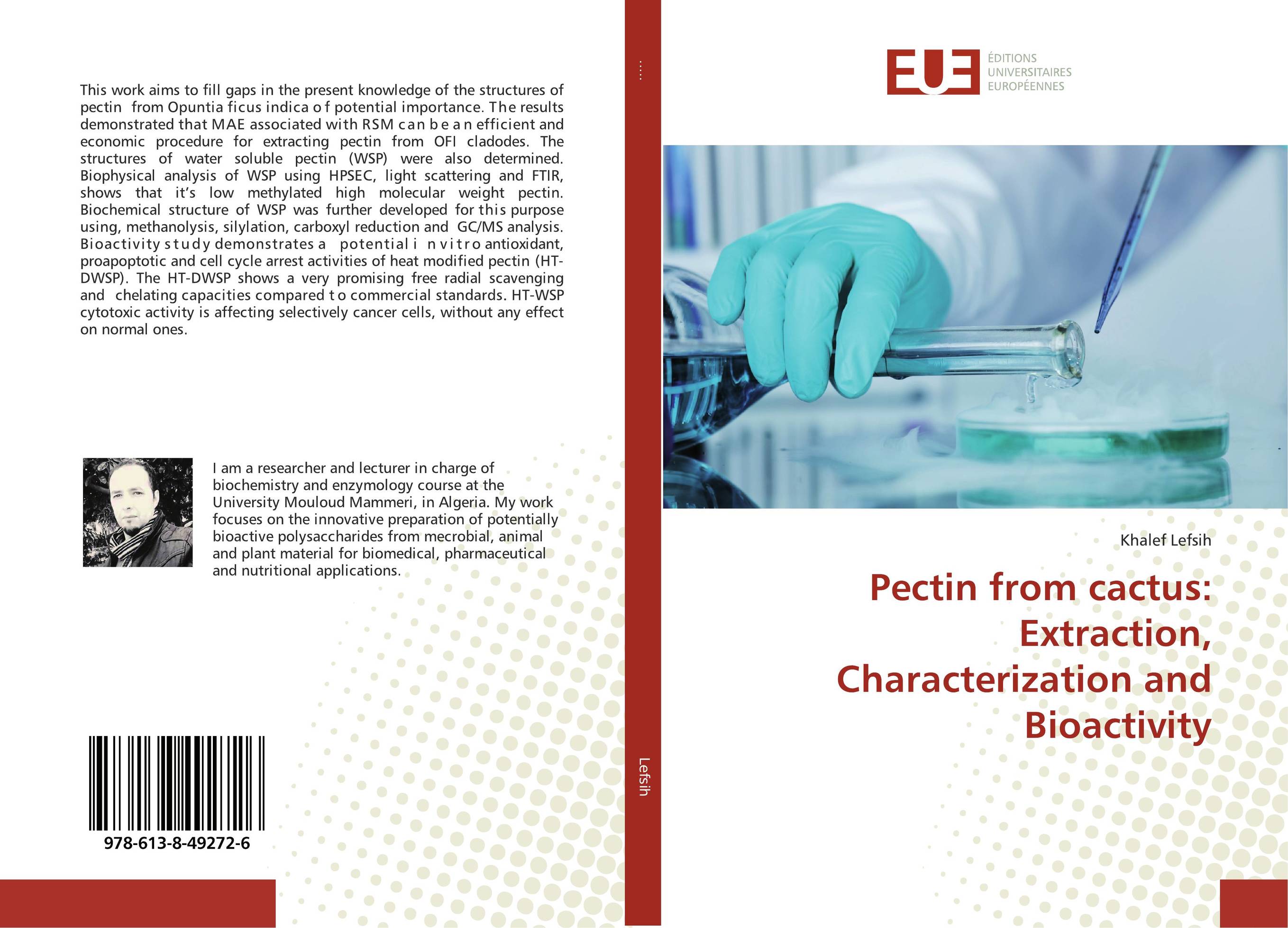 Pectin from cactus: Extraction, Characterization and Bioactivity..