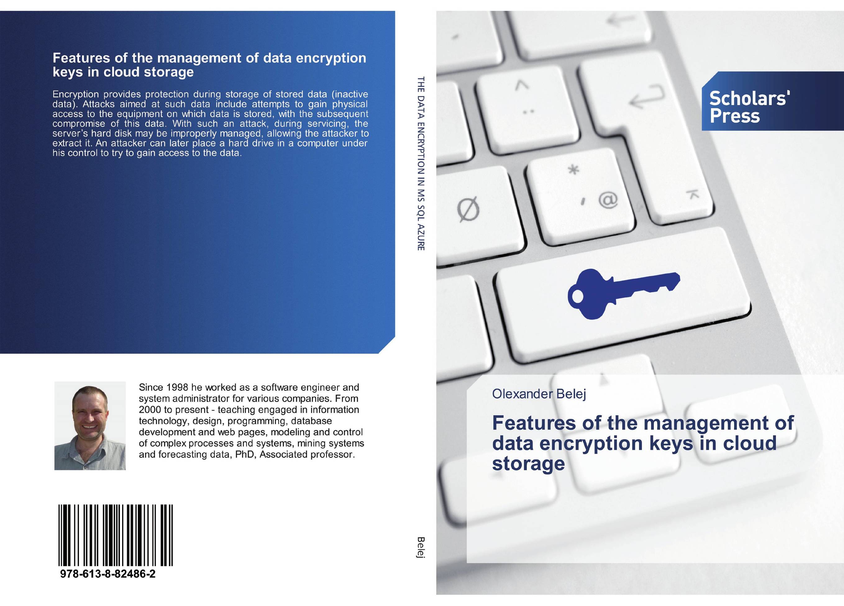 Features of the management of data encryption keys in cloud storage..