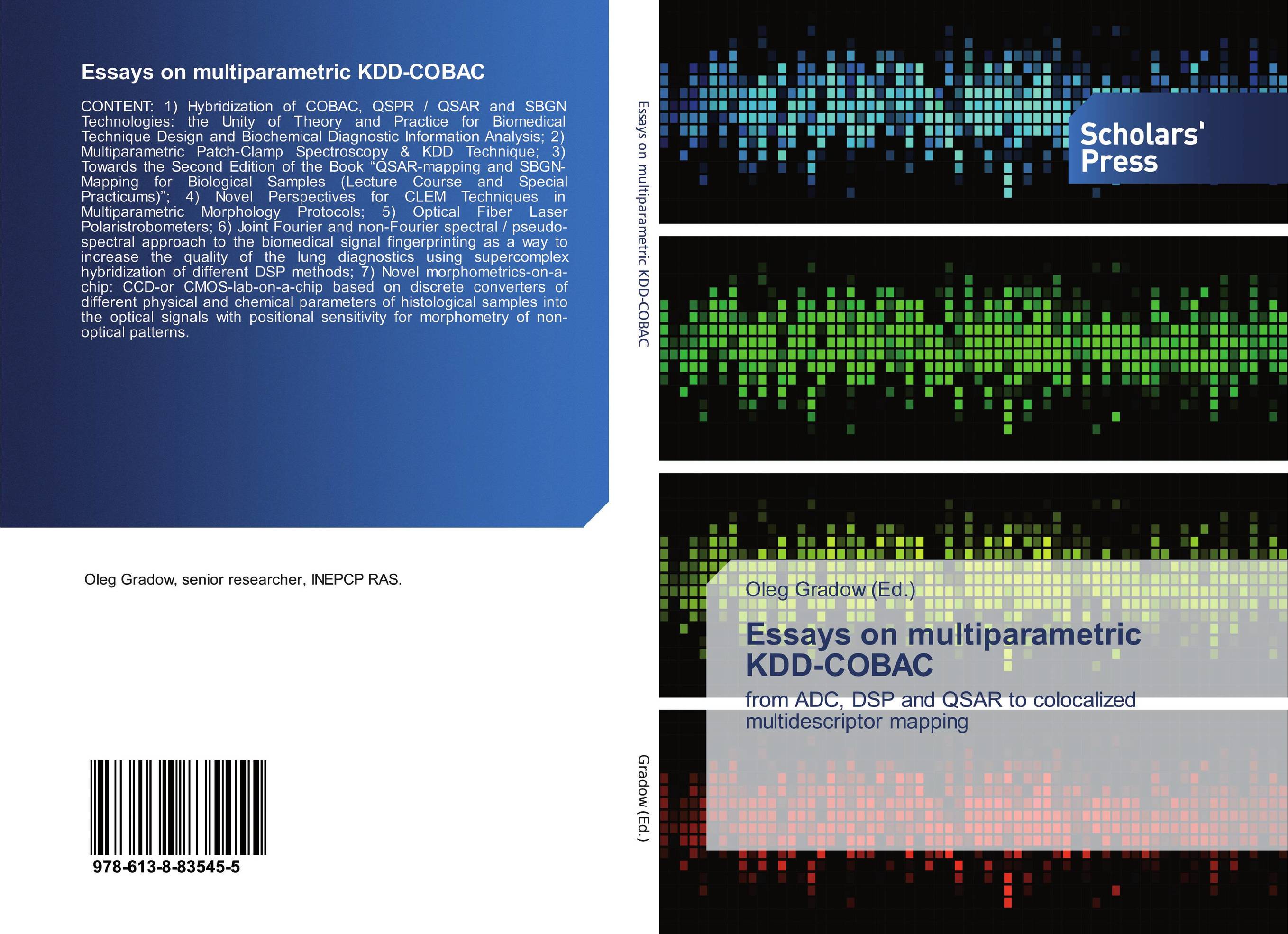 Essays on multiparametric KDD-COBAC. From ADC, DSP and QSAR to colocalized multidescriptor mapping.