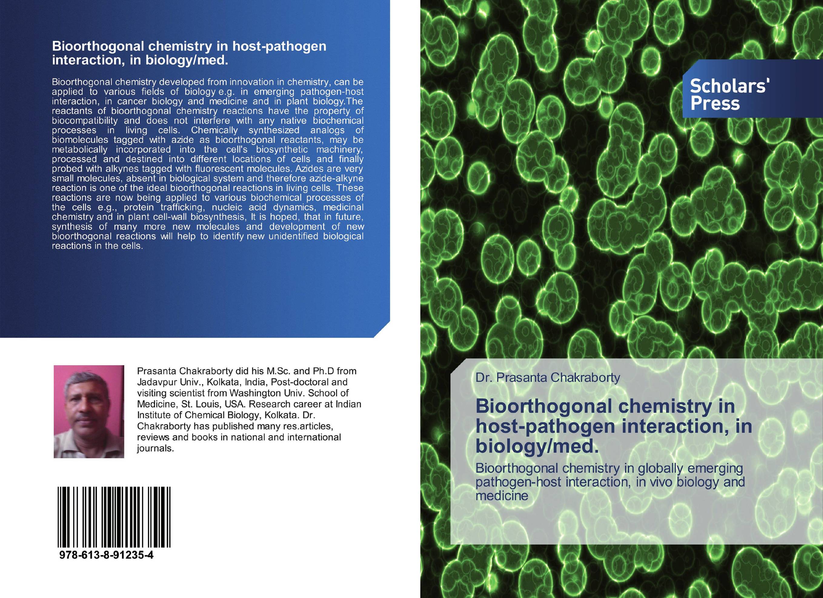 Bioorthogonal chemistry in host-pathogen interaction, in biology/med.. Bioorthogonal chemistry in globally emerging pathogen-host interaction, in vivo biology and medicine.