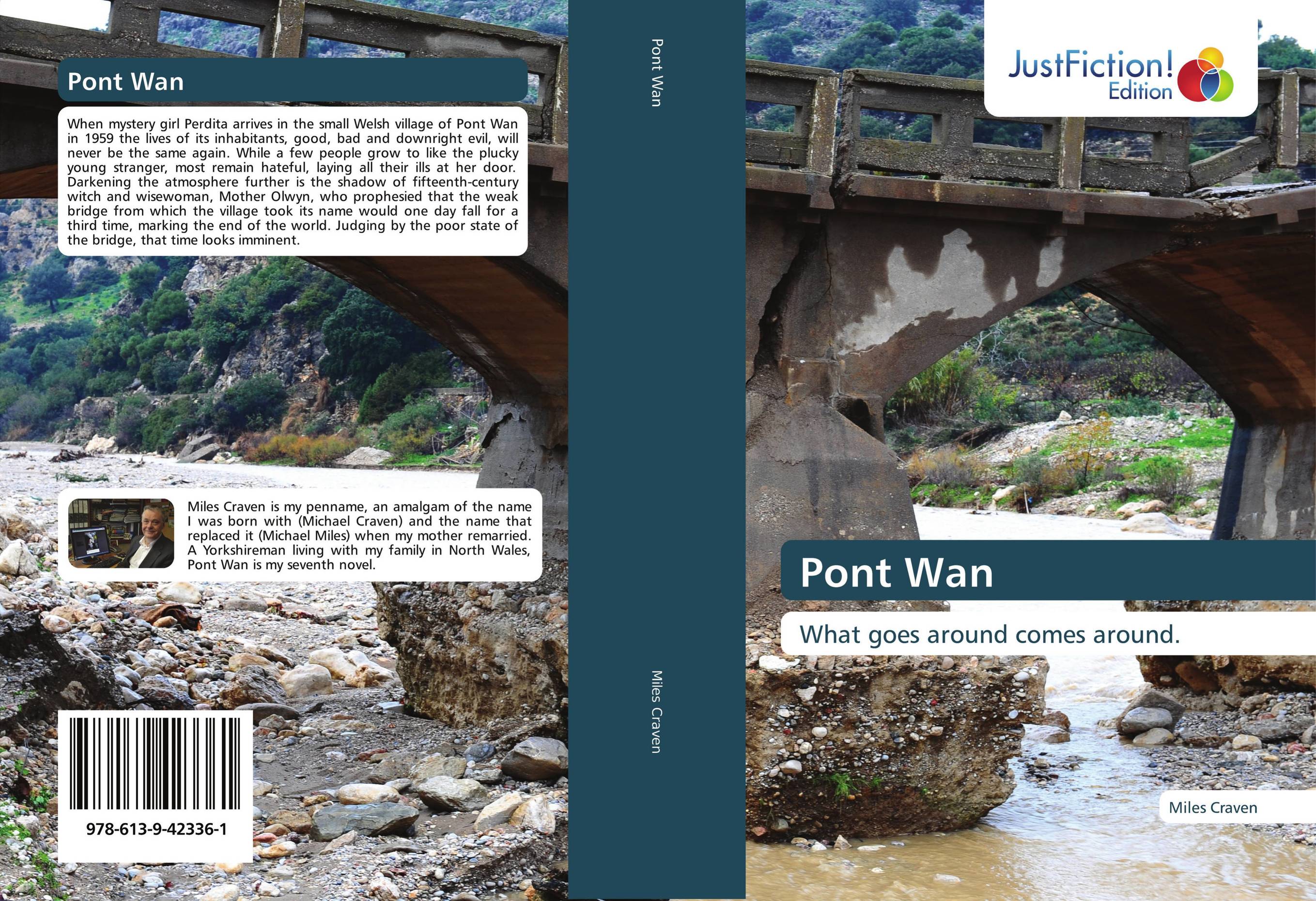 Pont Wan. What goes around comes around..