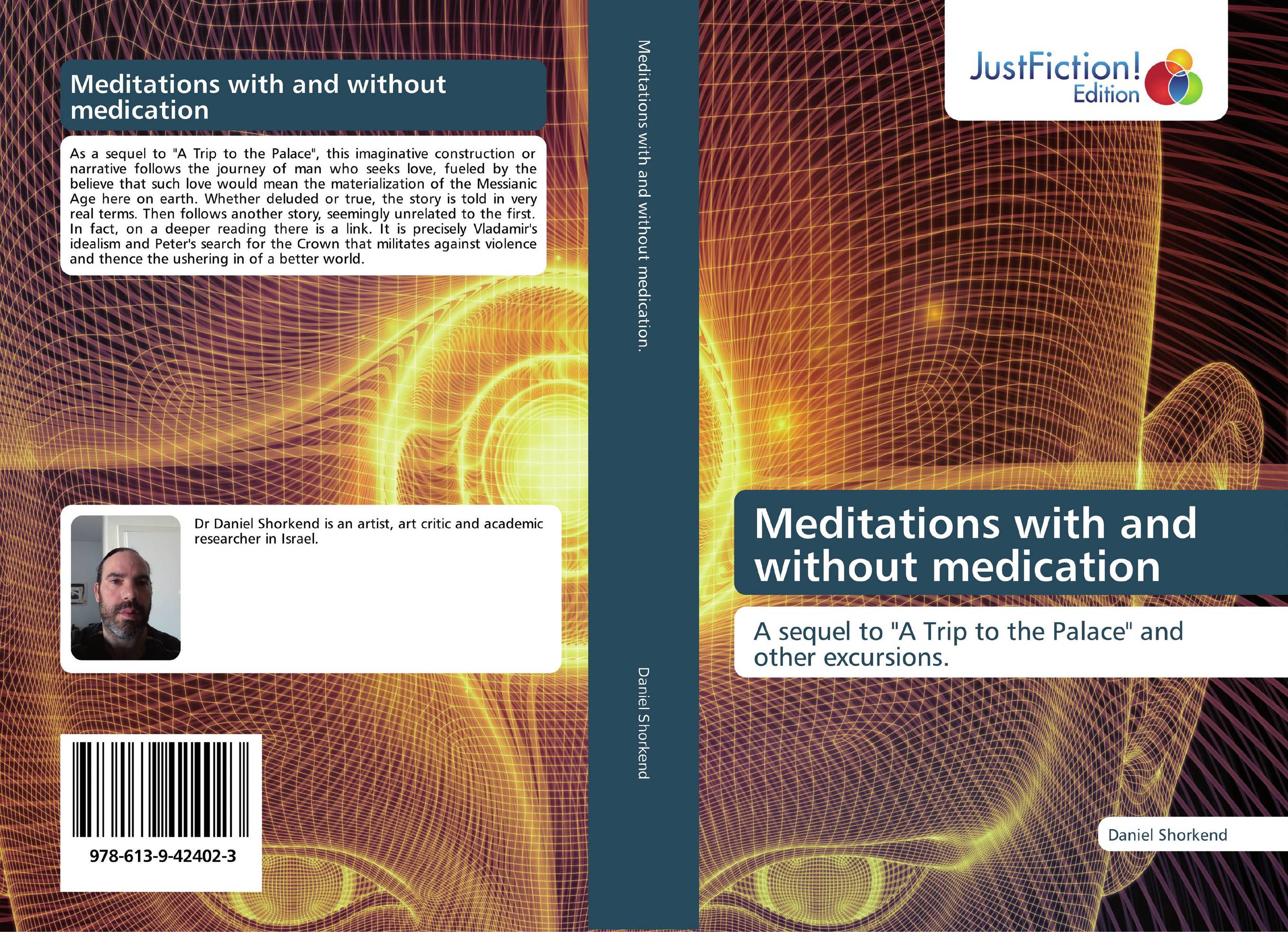 Meditations with and without medication. A sequel to &amp;quot;A Trip to the Palace&amp;quot; and other excursions..