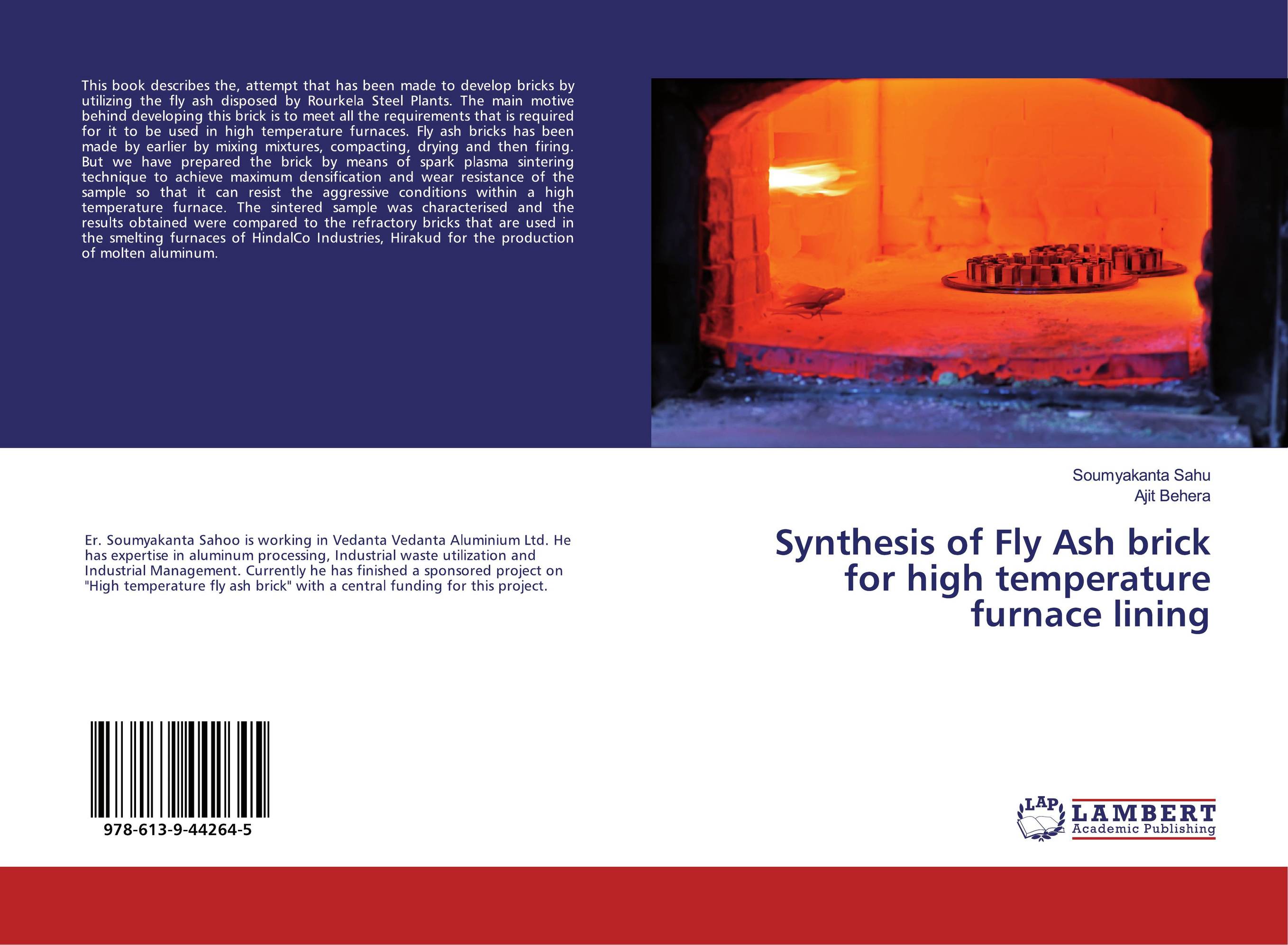 Synthesis of Fly Ash brick for high temperature furnace lining..