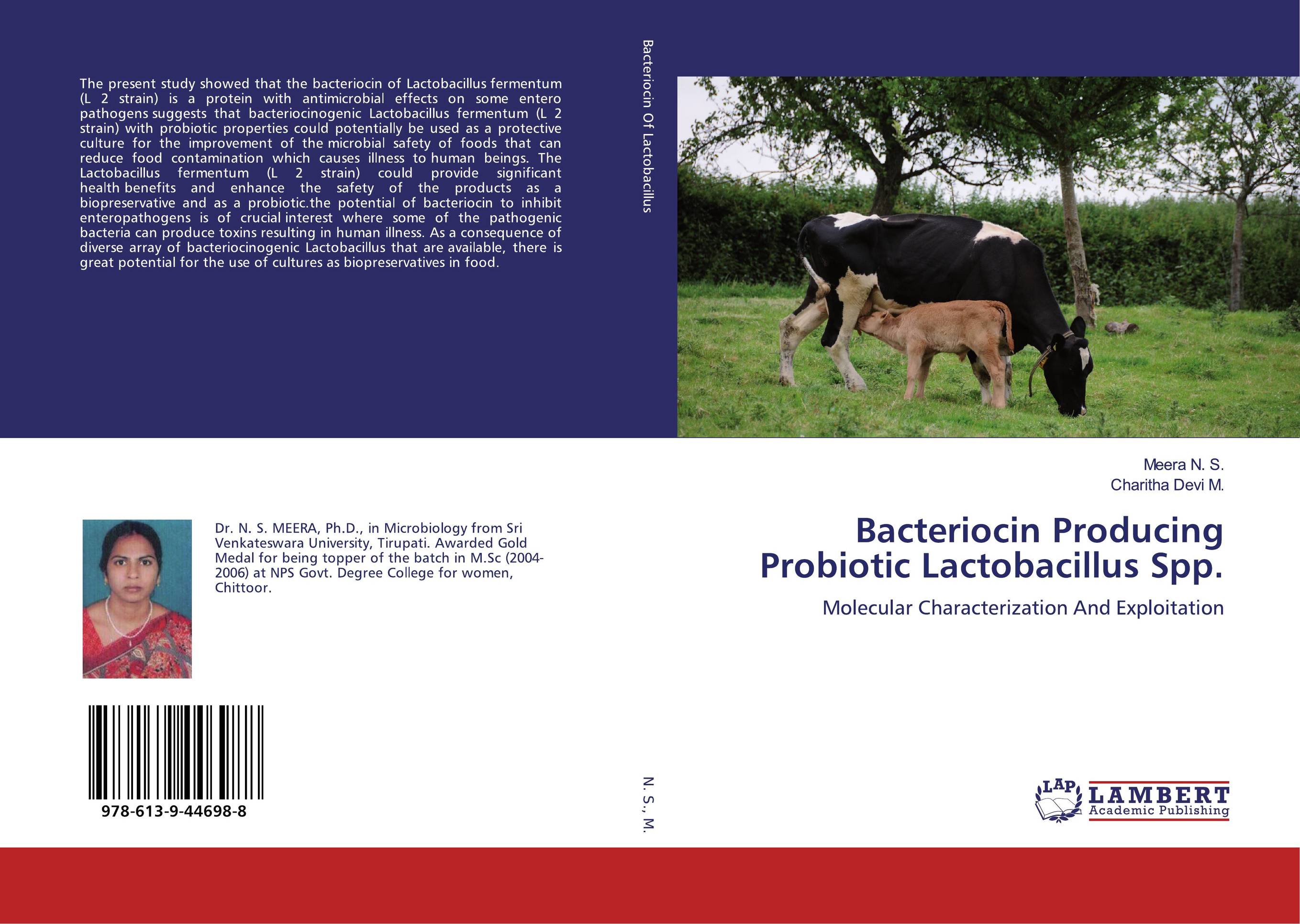 Bacteriocin Producing Probiotic Lactobacillus Spp.. Molecular Characterization And Exploitation.