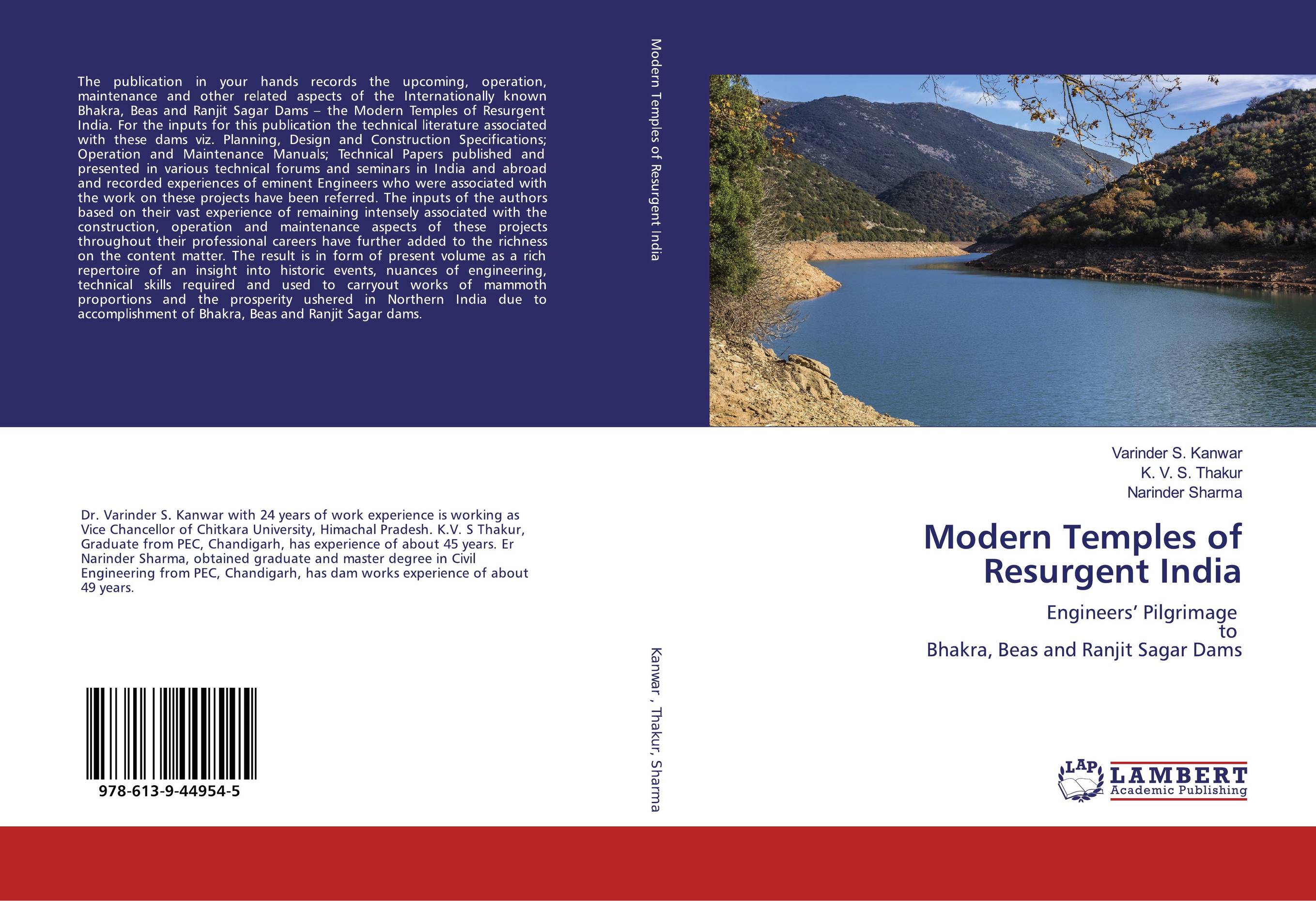 Modern Temples of Resurgent India. Engineers’ Pilgrimage to Bhakra, Beas and Ranjit Sagar Dams.