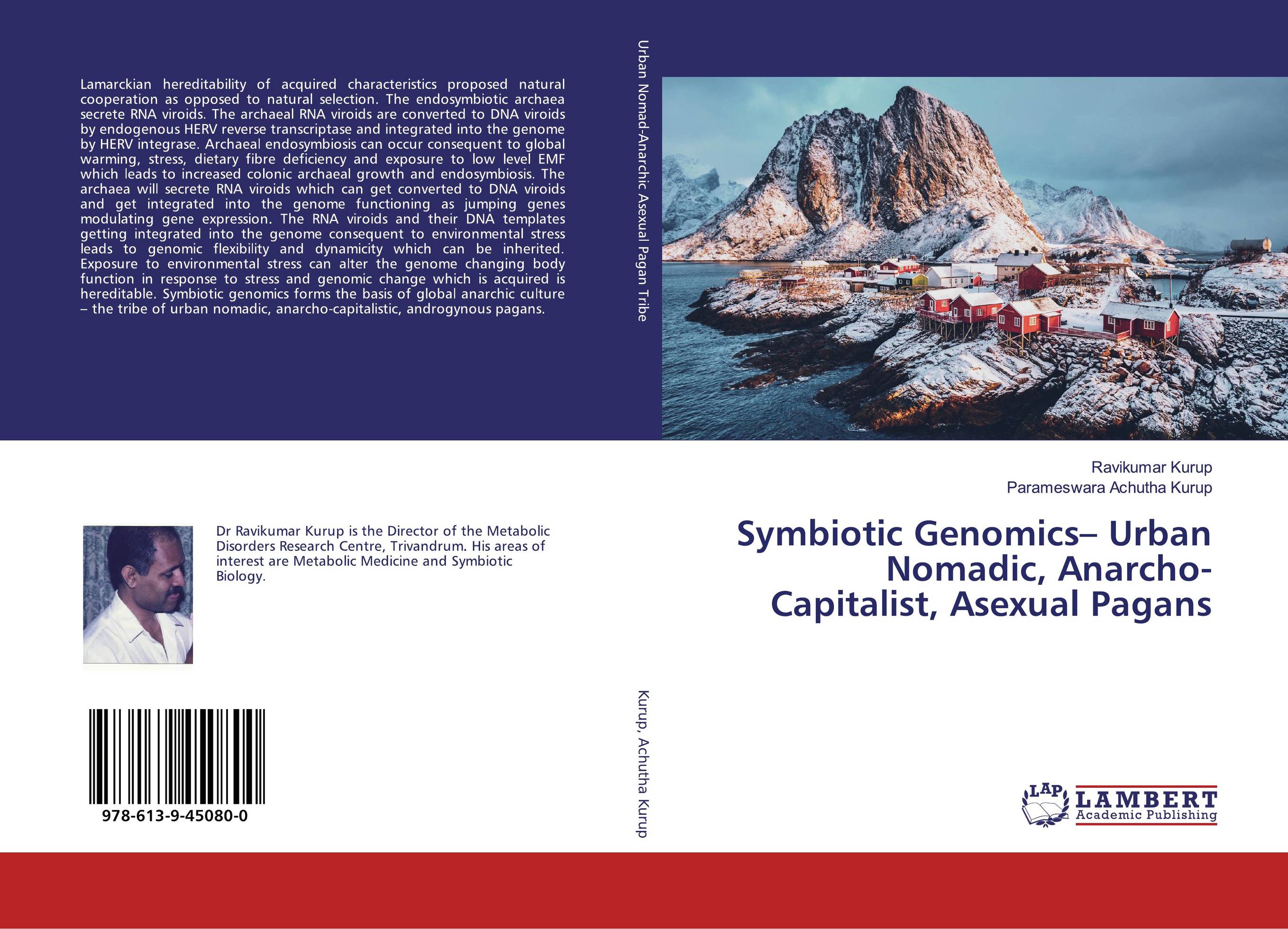 Symbiotic Genomics– Urban Nomadic, Anarcho-Capitalist, Asexual Pagans..