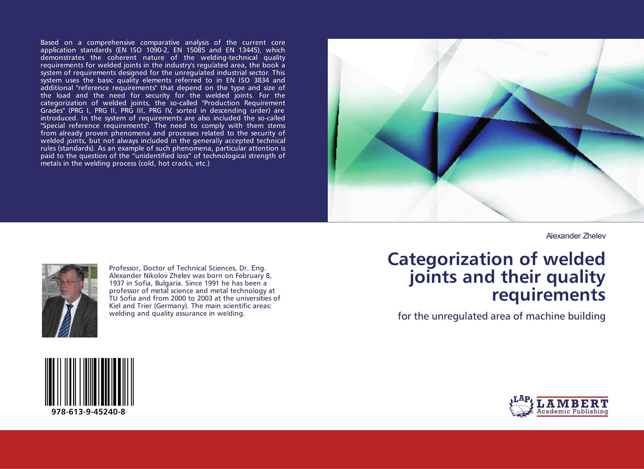 Categorization of welded joints and their quality requirements. For the unregulated area of machine building.