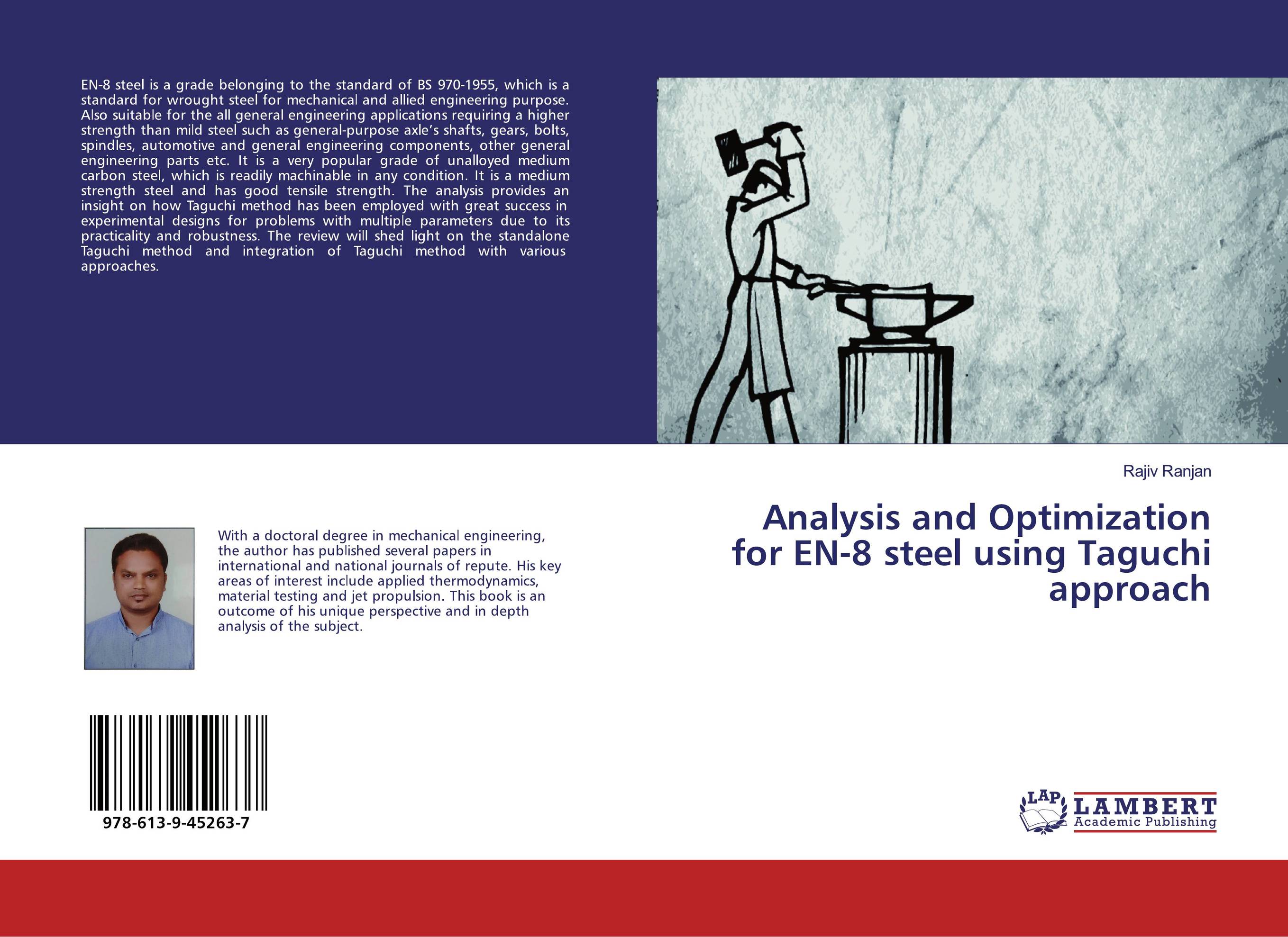 Analysis and Optimization for EN-8 steel using Taguchi approach..