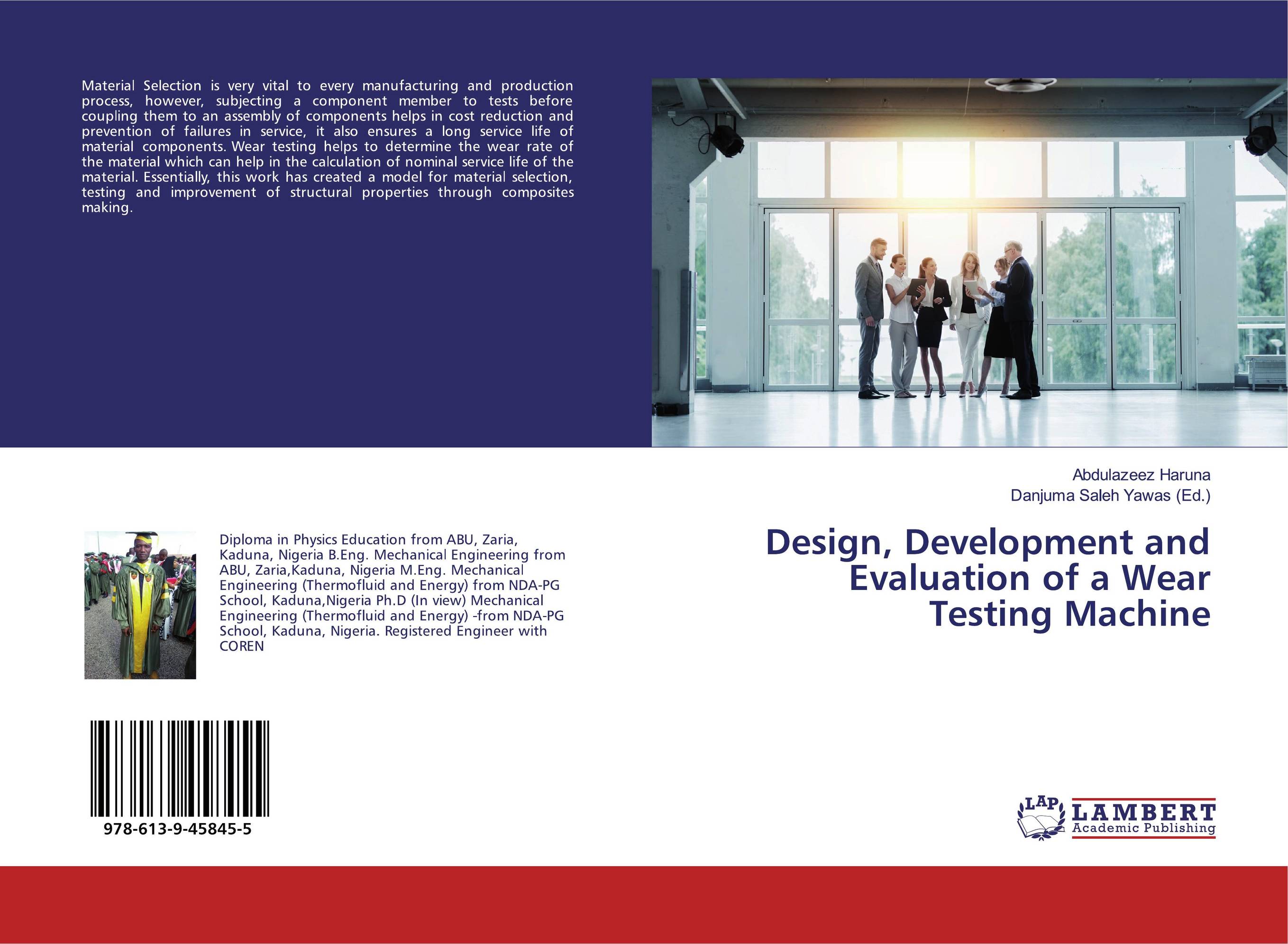 Design, Development and Evaluation of a Wear Testing Machine..