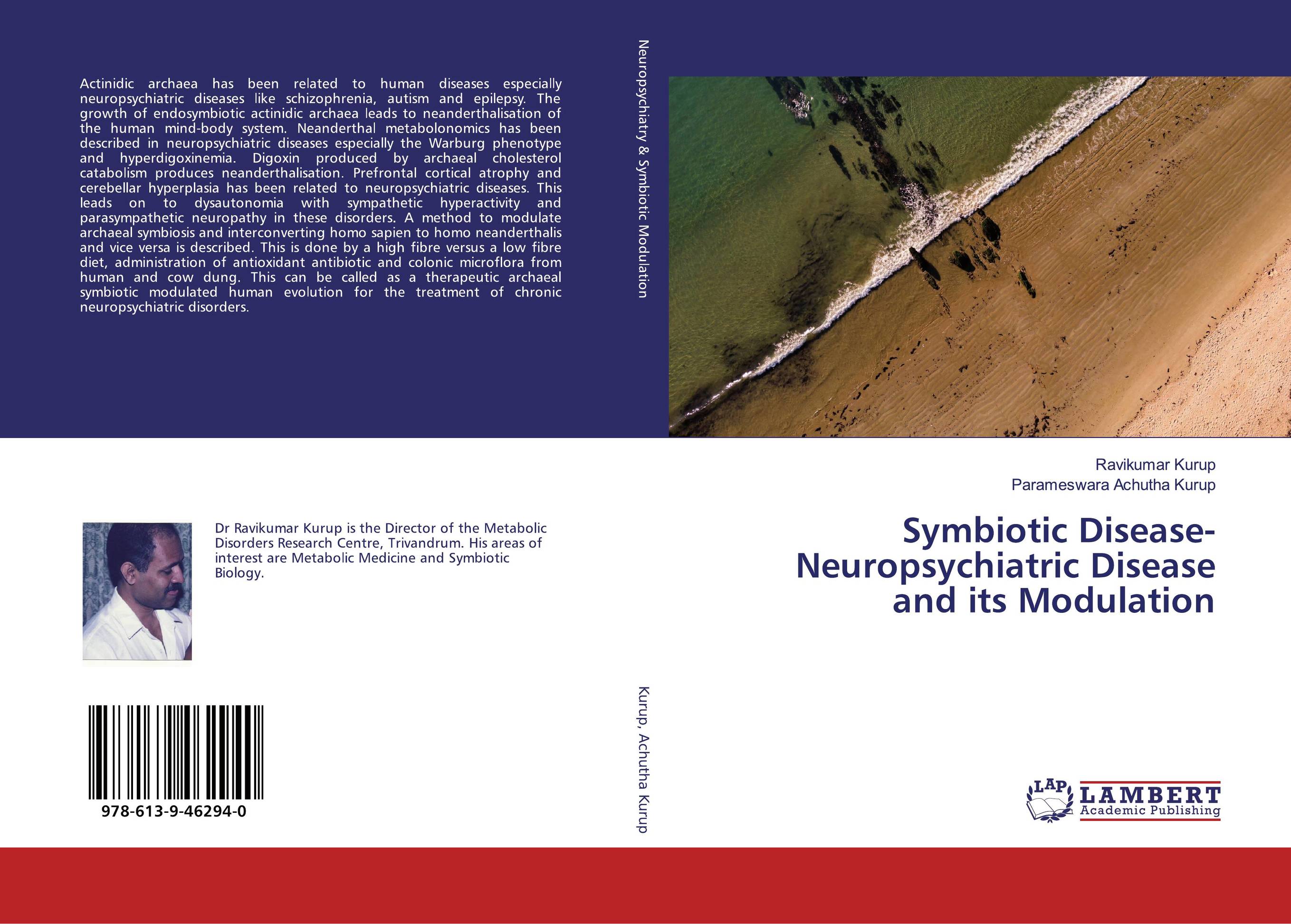 Symbiotic Disease- Neuropsychiatric Disease and its Modulation..