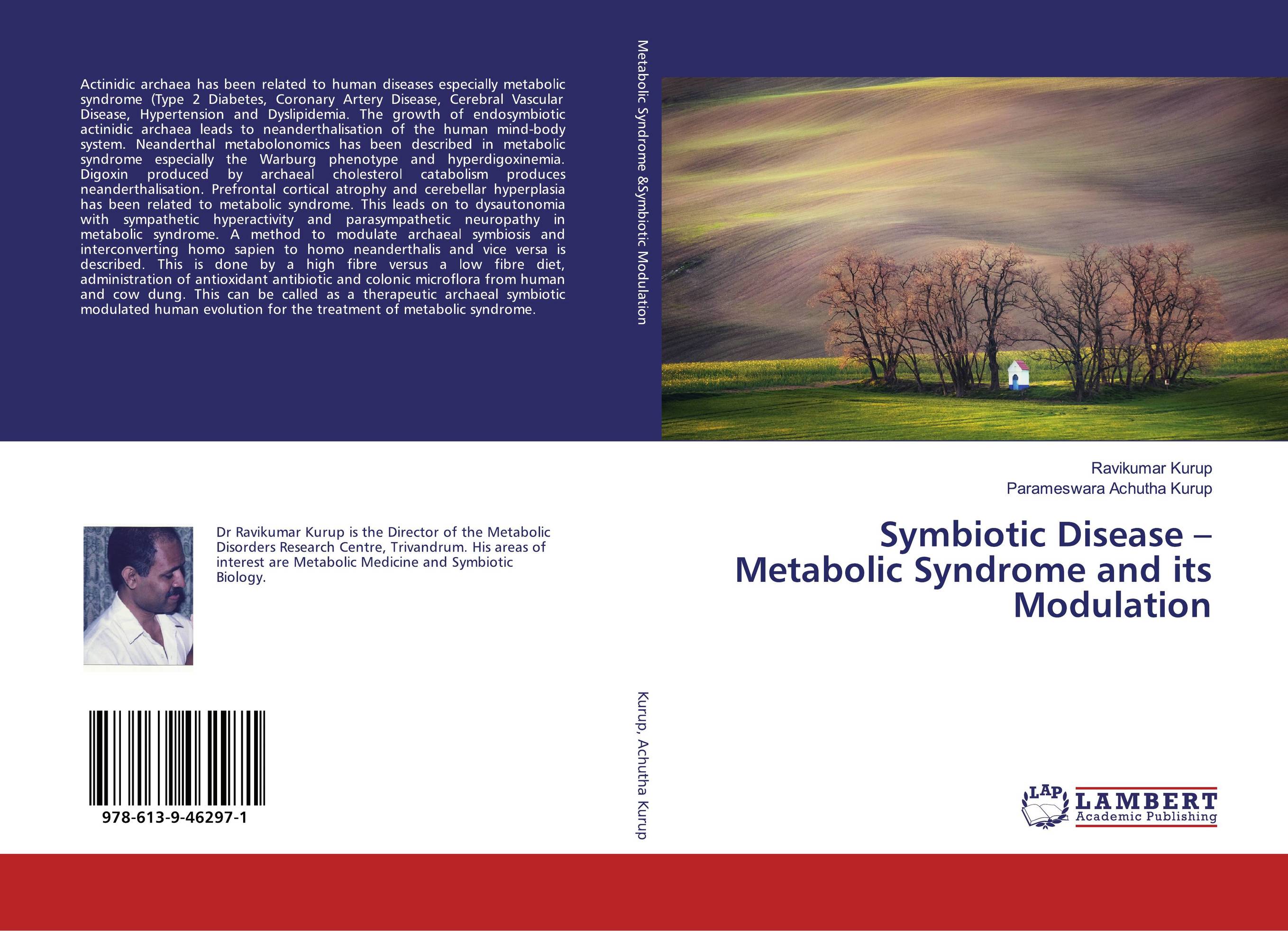 Symbiotic Disease – Metabolic Syndrome and its Modulation..