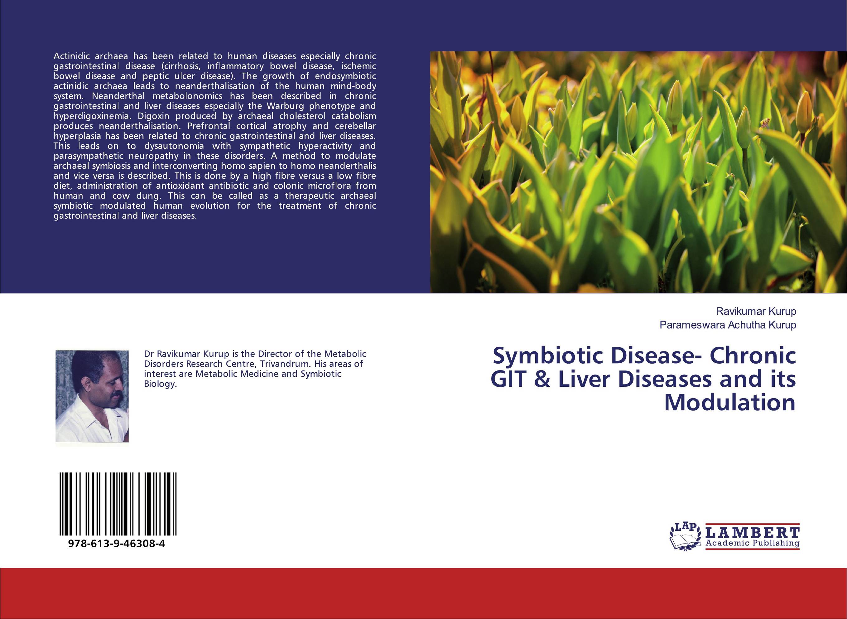 Symbiotic Disease- Chronic GIT &amp;amp; Liver Diseases and its Modulation..