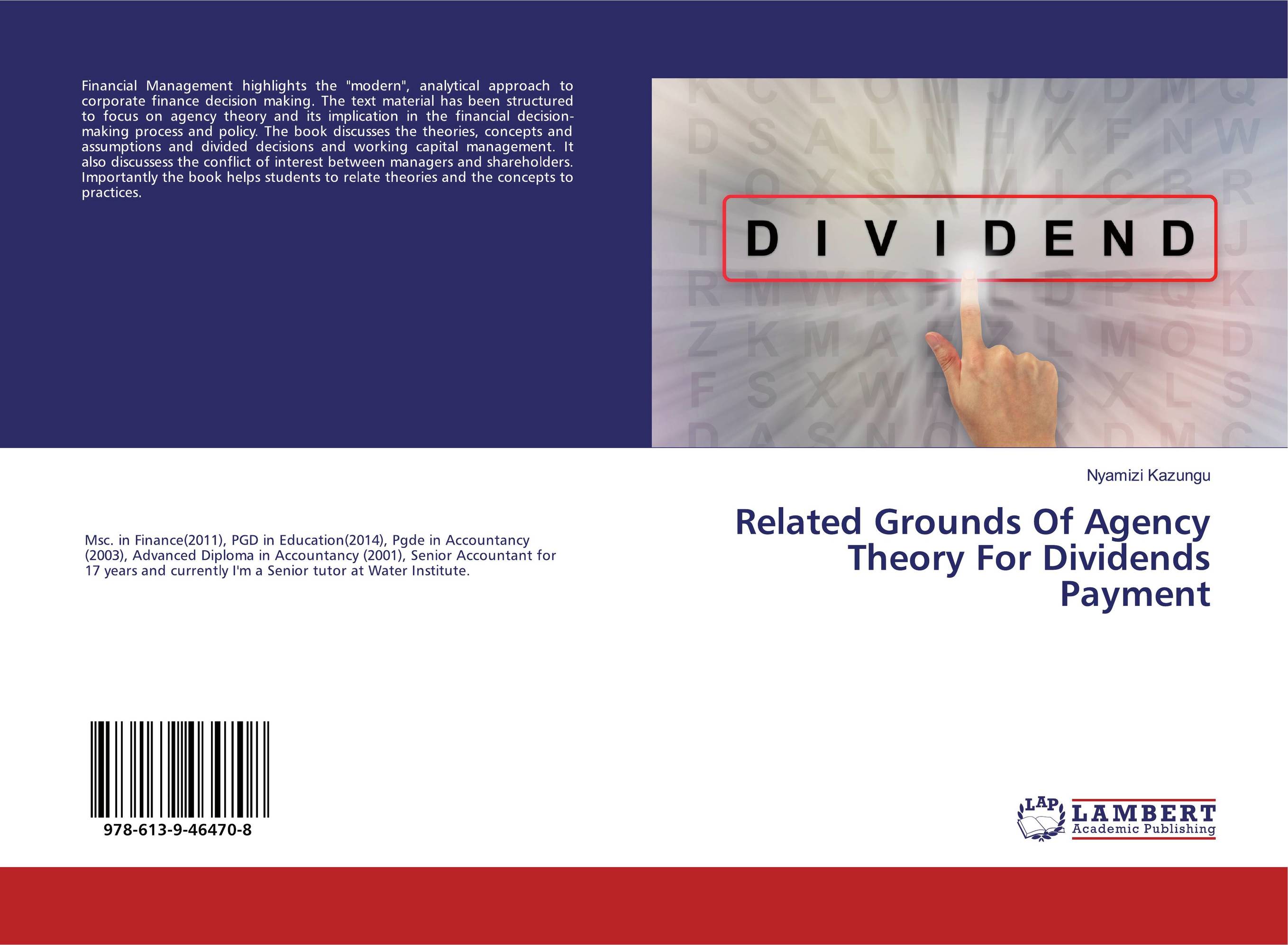 Related Grounds Of Agency Theory For Dividends Payment..